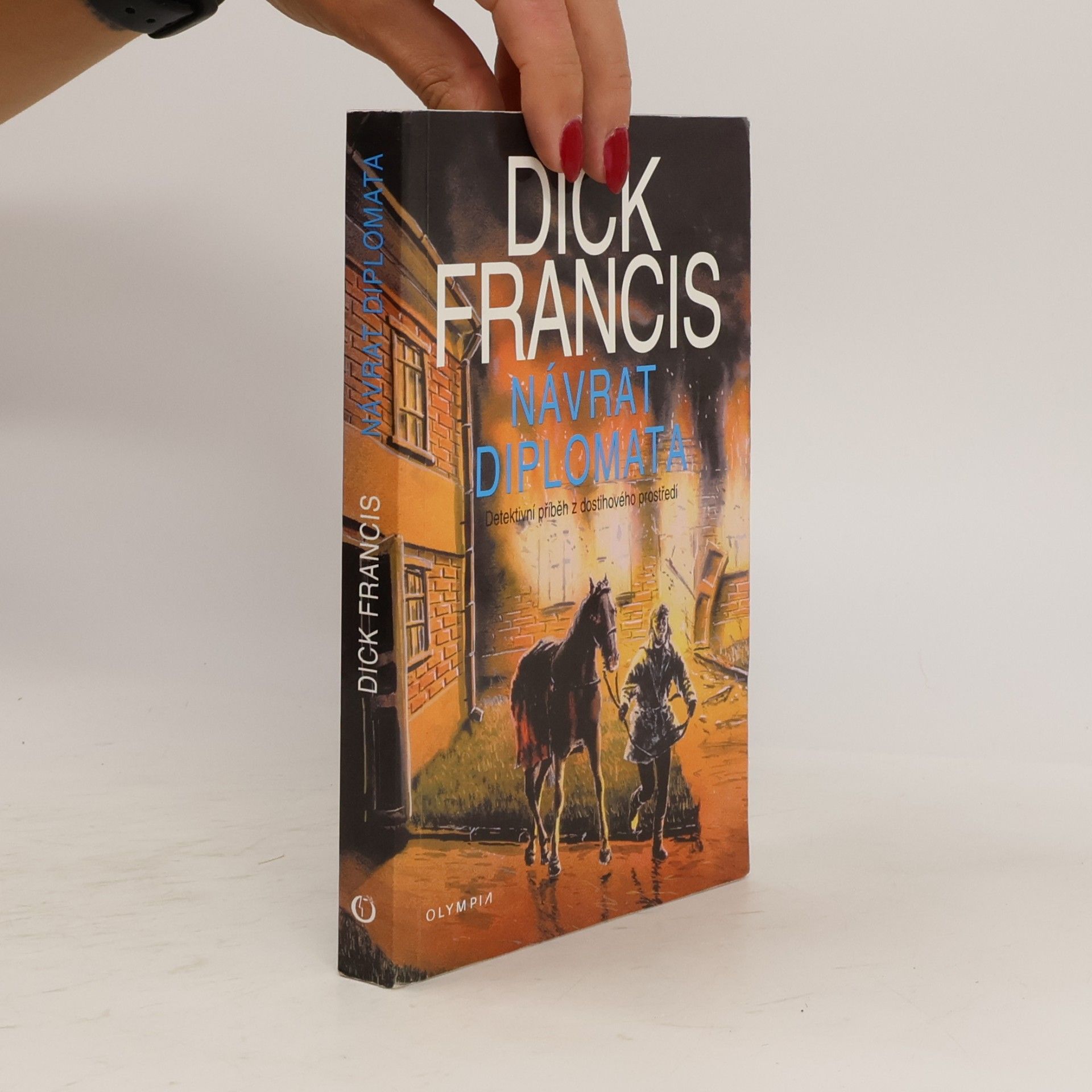 Dick Francis Návrat diplomata