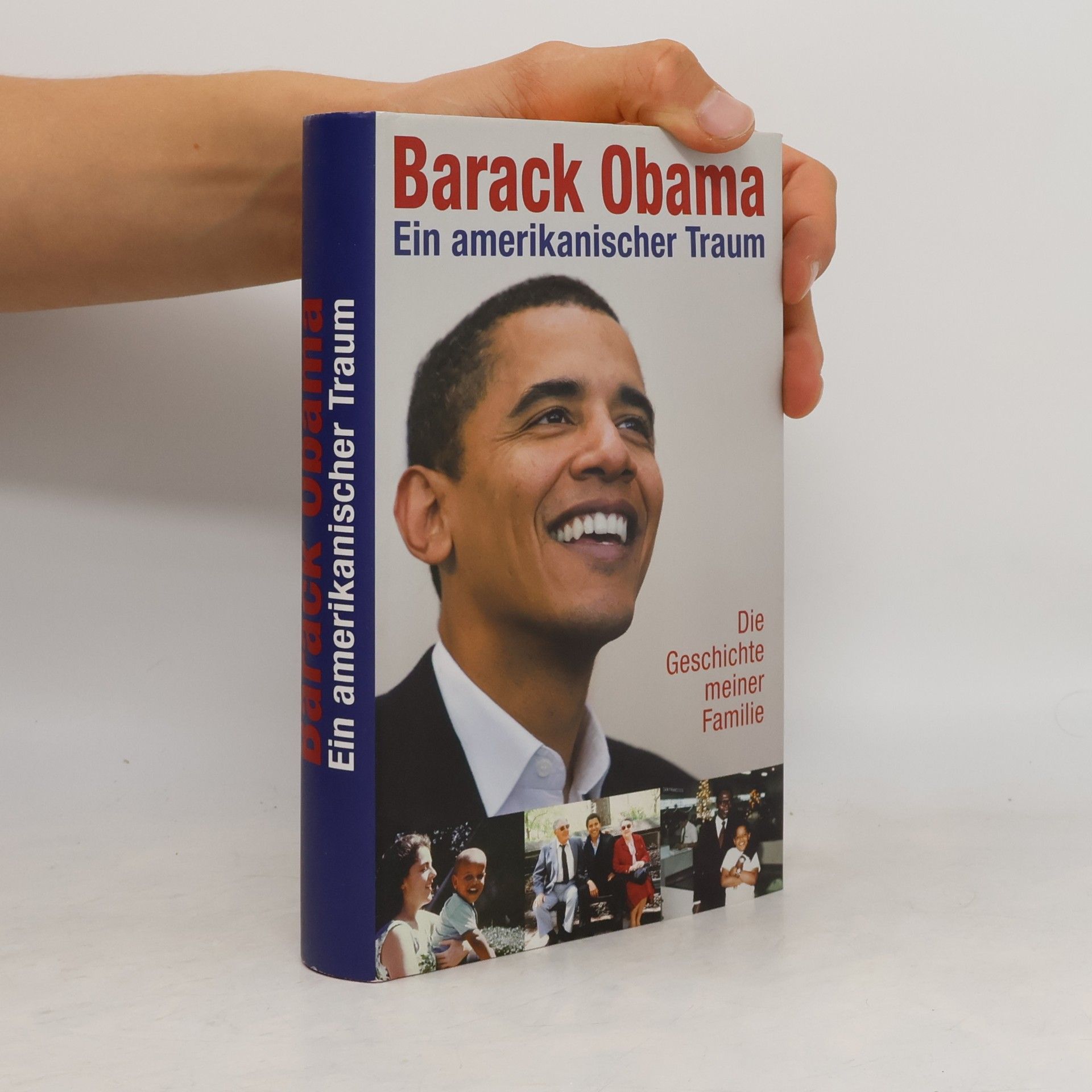 Barack Obama Ein amerikanischer Traum