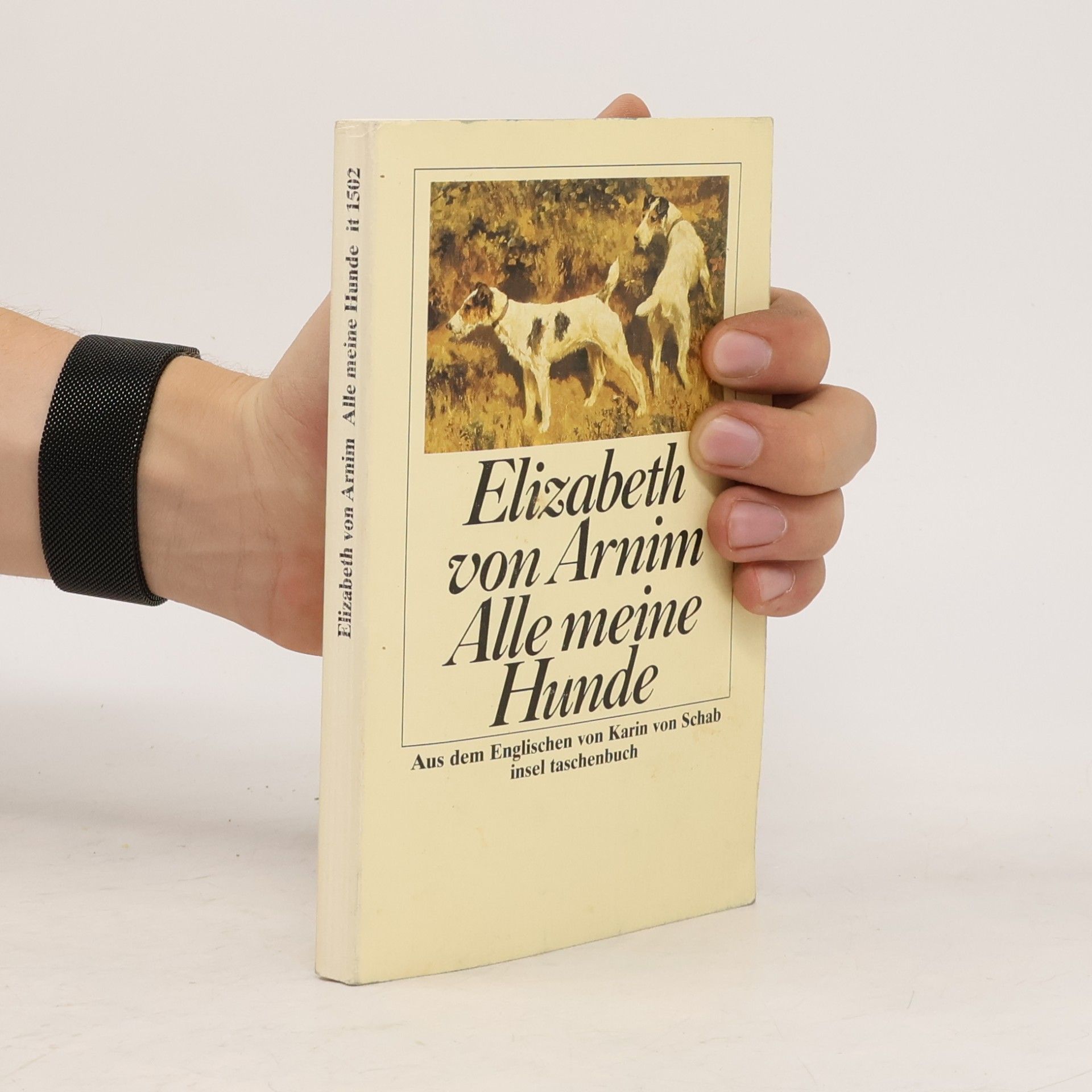 Elizabeth von Arnim Alle meine Hunde