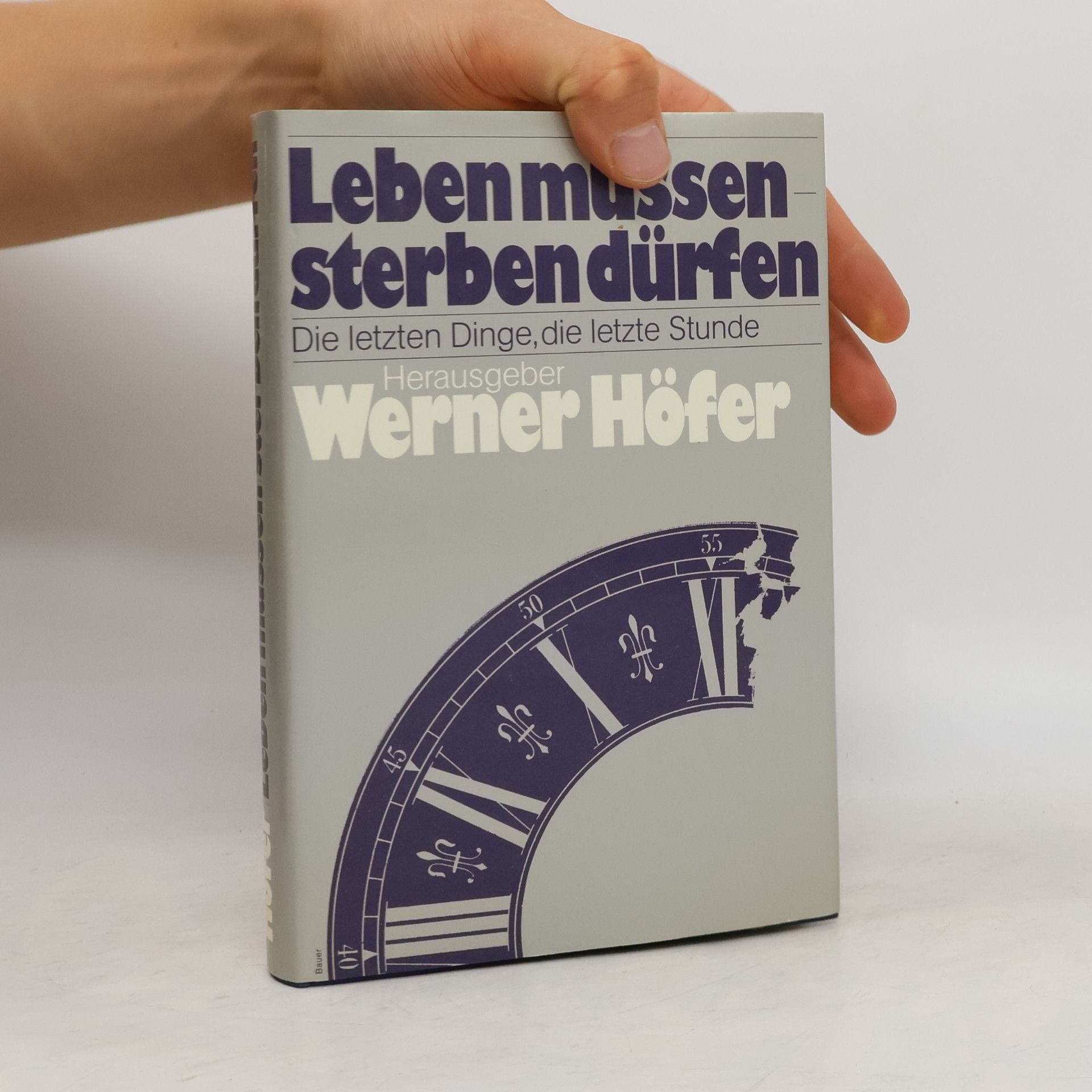 Werner Höfer Leben müssen, sterben dürfen