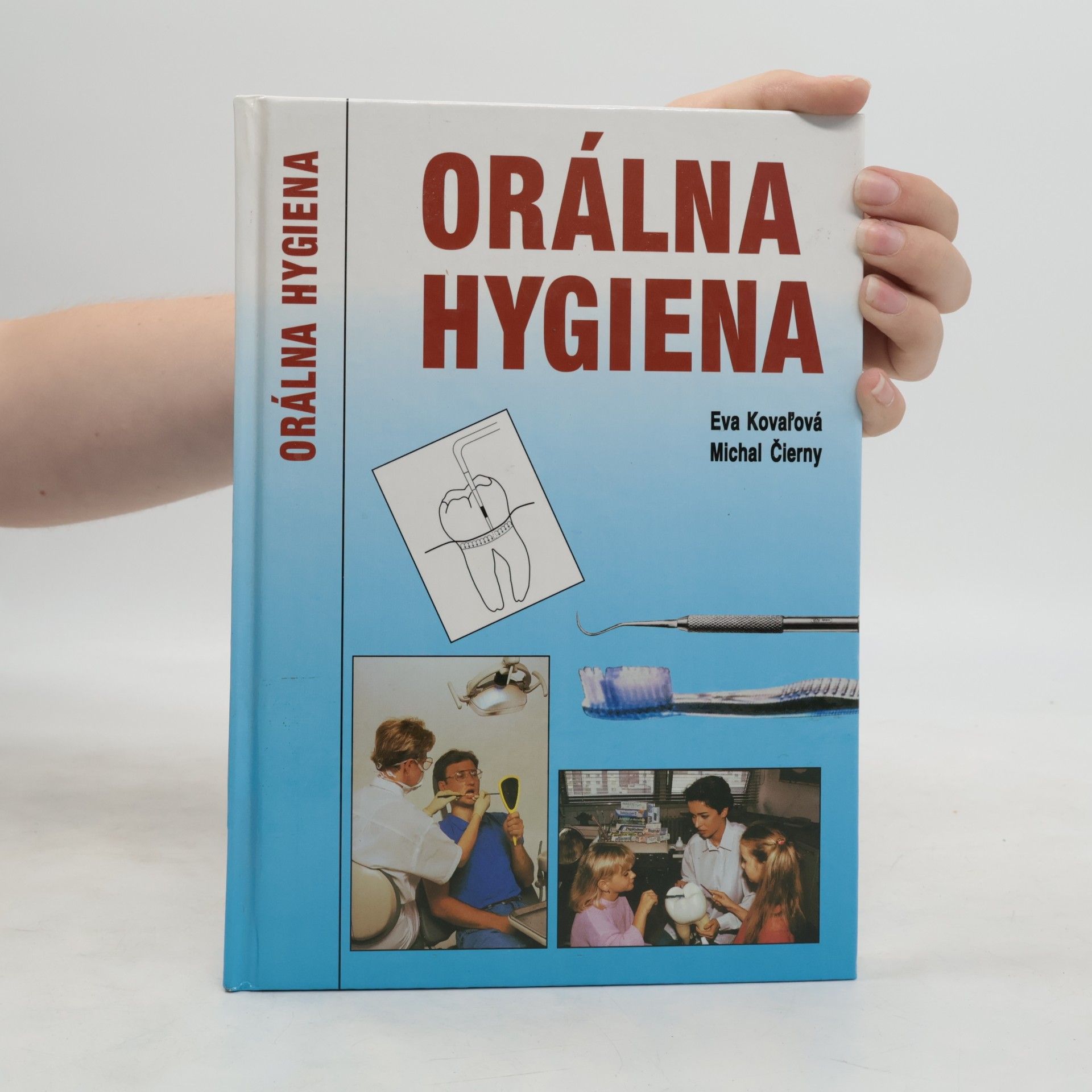 Michal Čierny Orálna hygiena