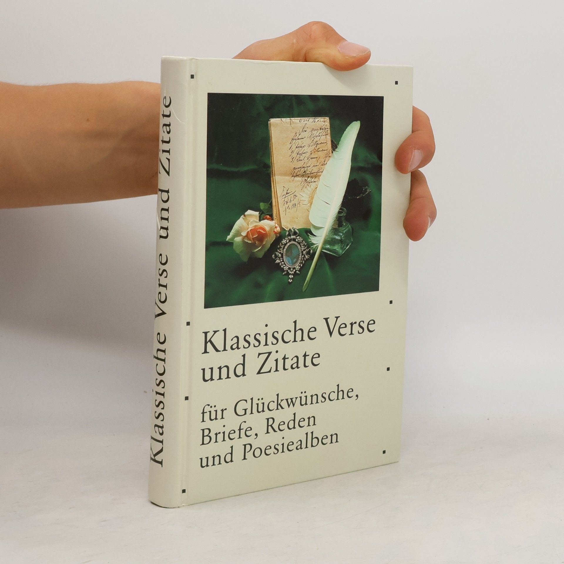 Autorenkollektiv Klassische Verse und Zitate