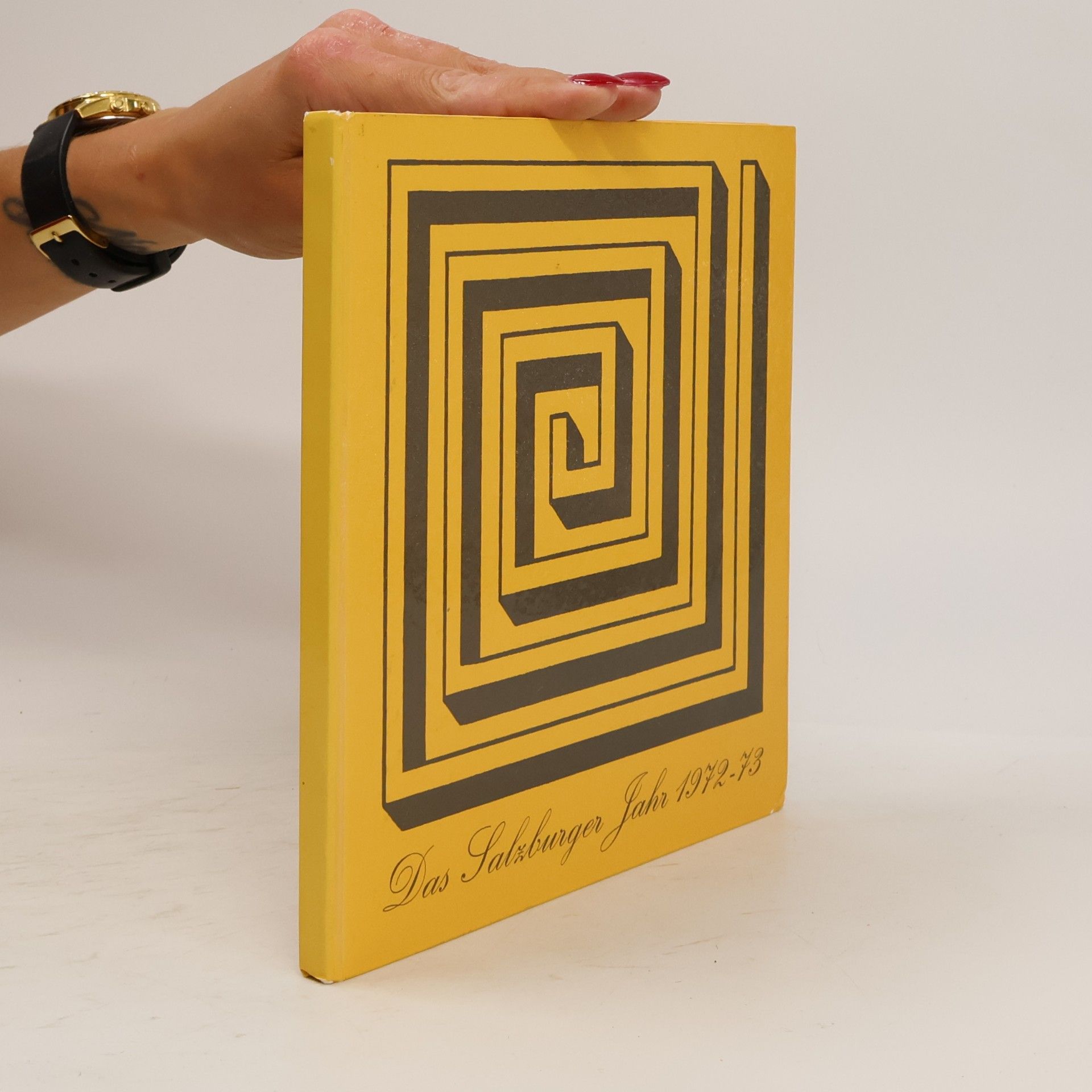Collectif d'auteurs Das Salzburger Jahr 1972-73