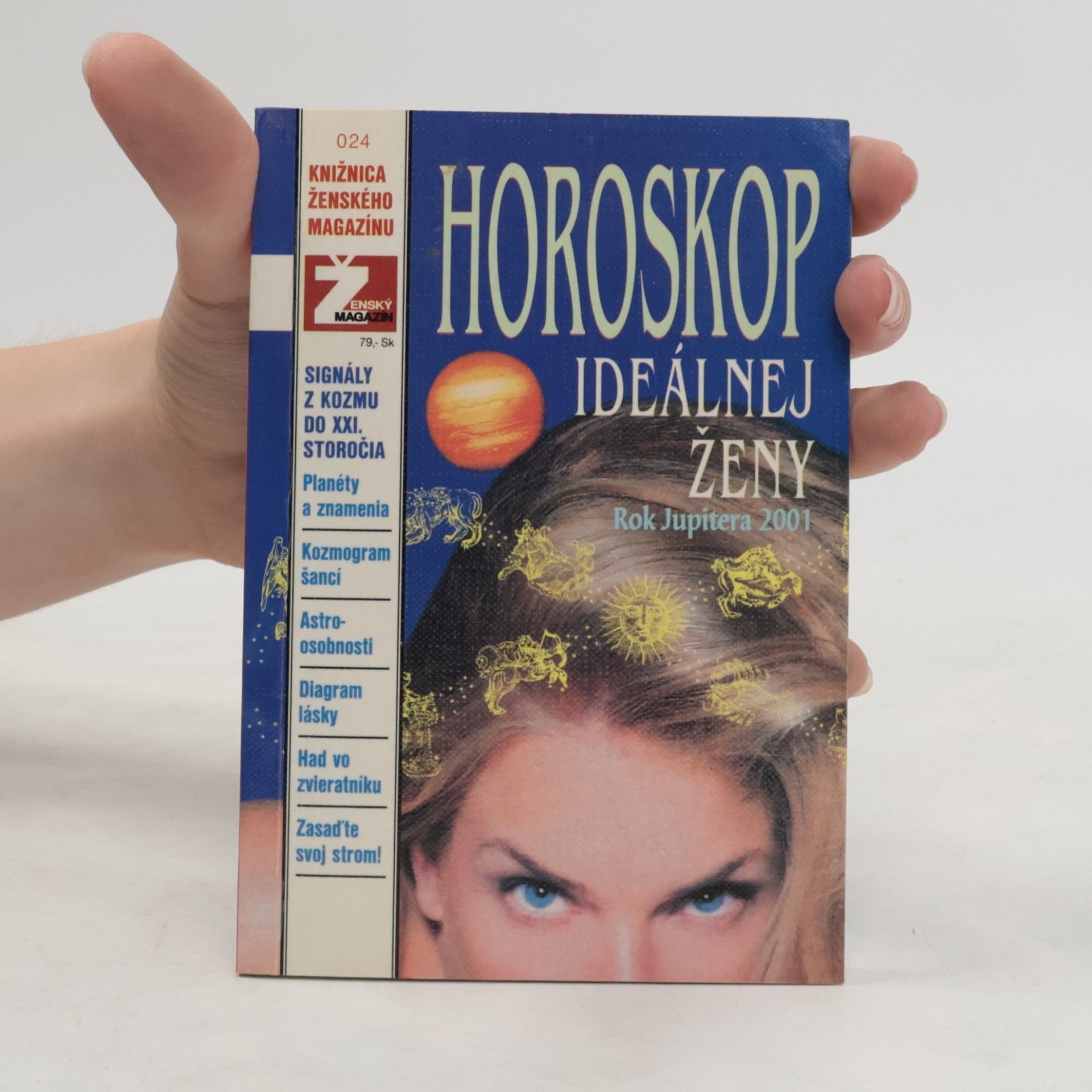 Autores varios Horoskop ideálnej ženy. Rok Jupitera 2001