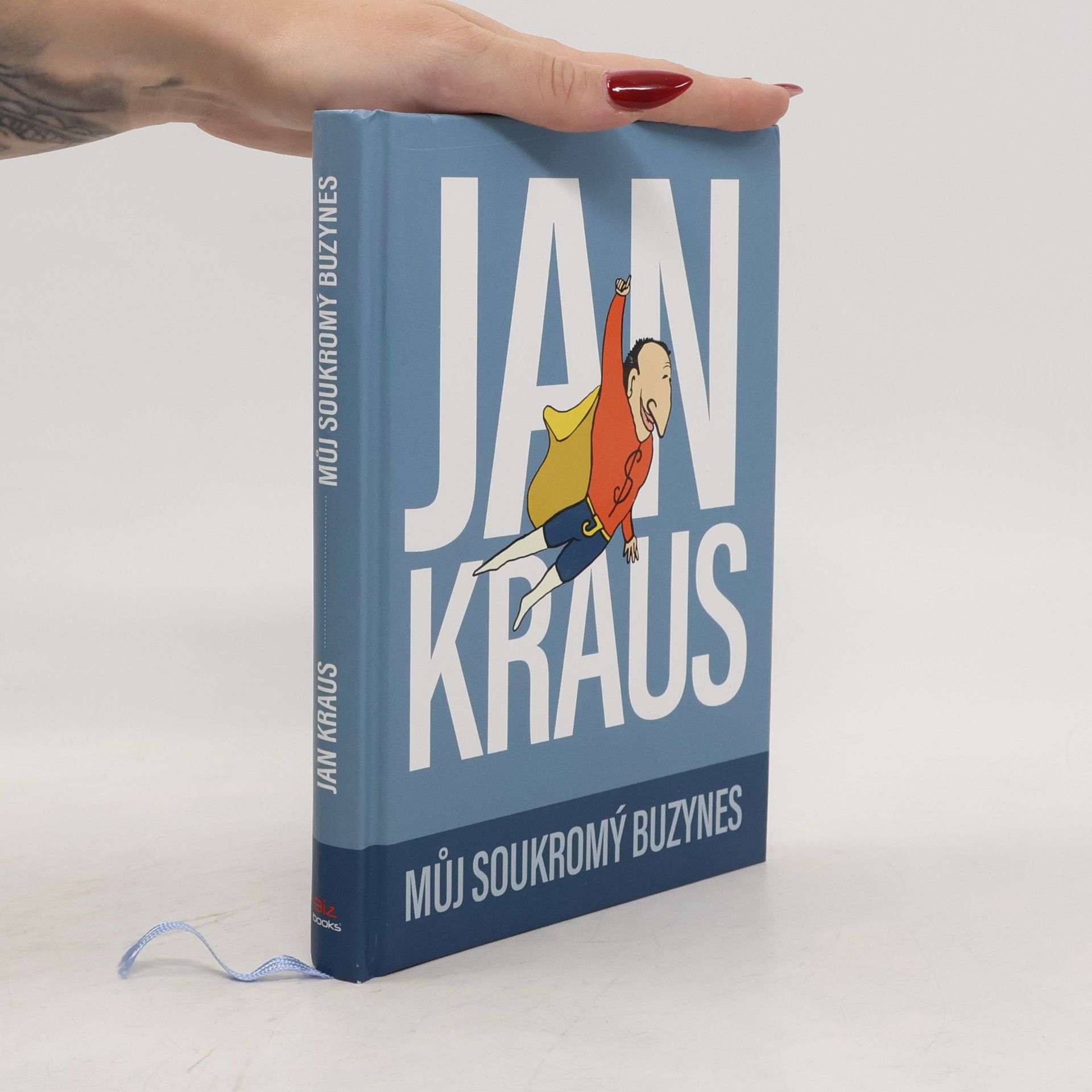 Jan Kraus Můj soukromý buzynes