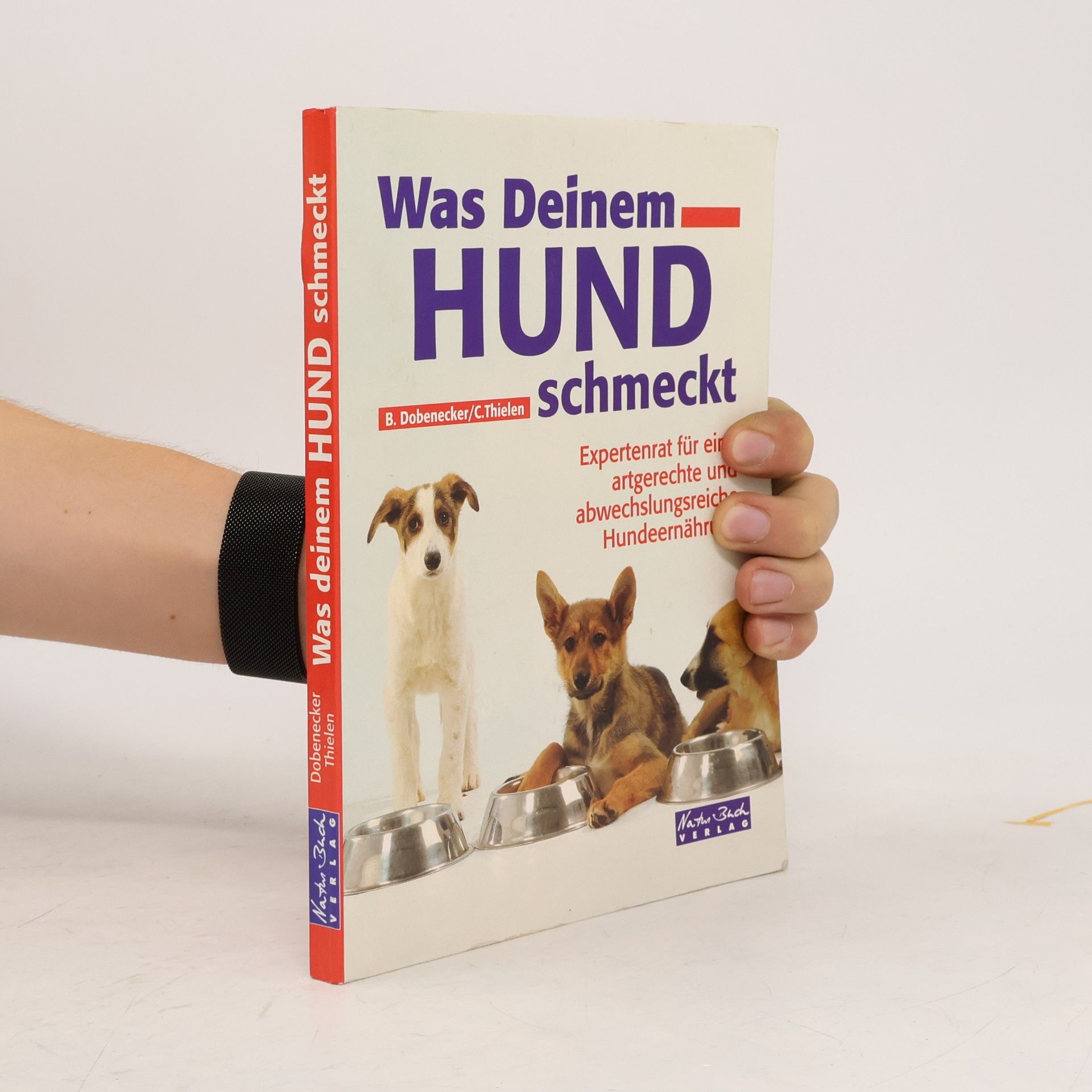 Britta Dobenecker Was Deinem Hund schmeckt