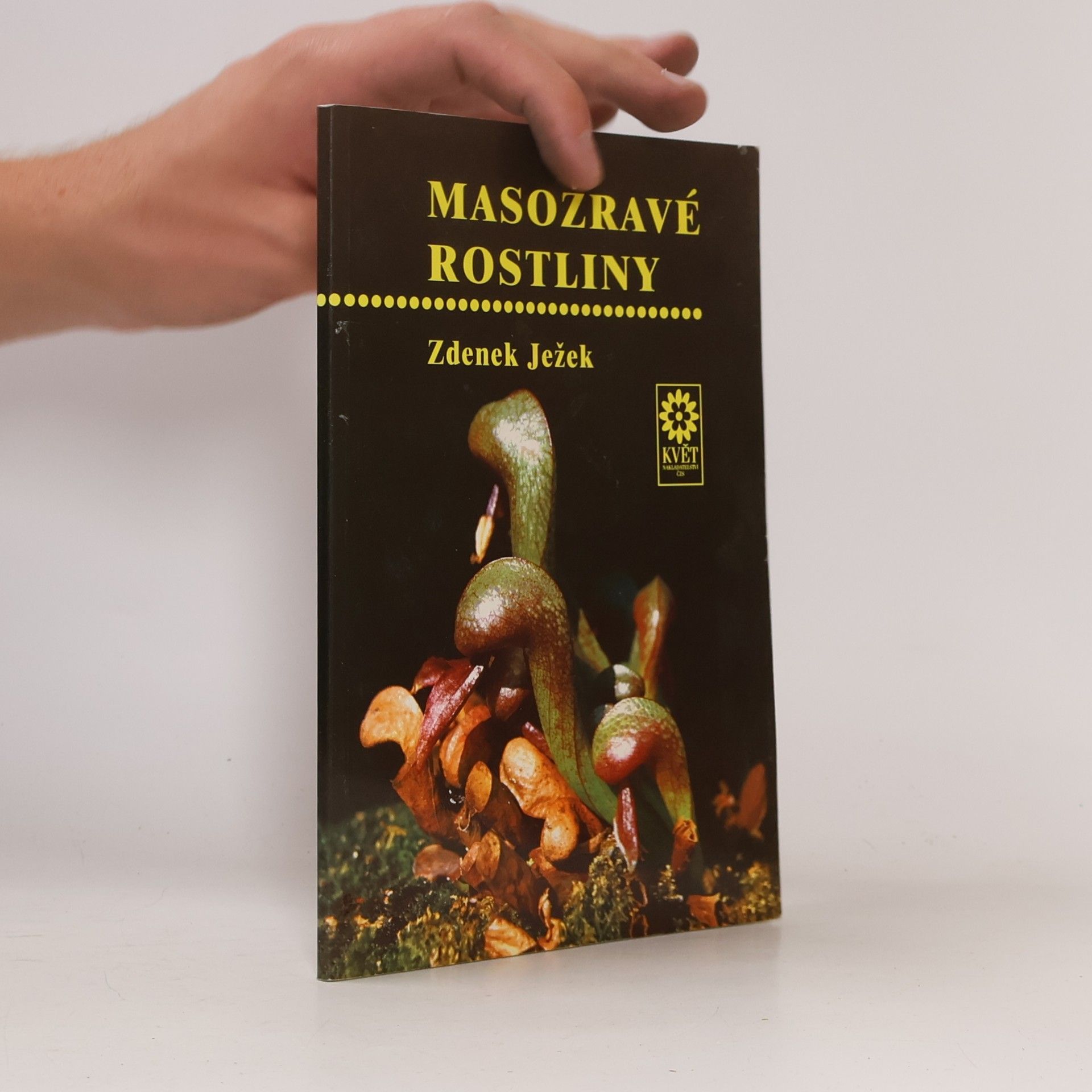 Zdeněk Ježek Masožravé rostliny