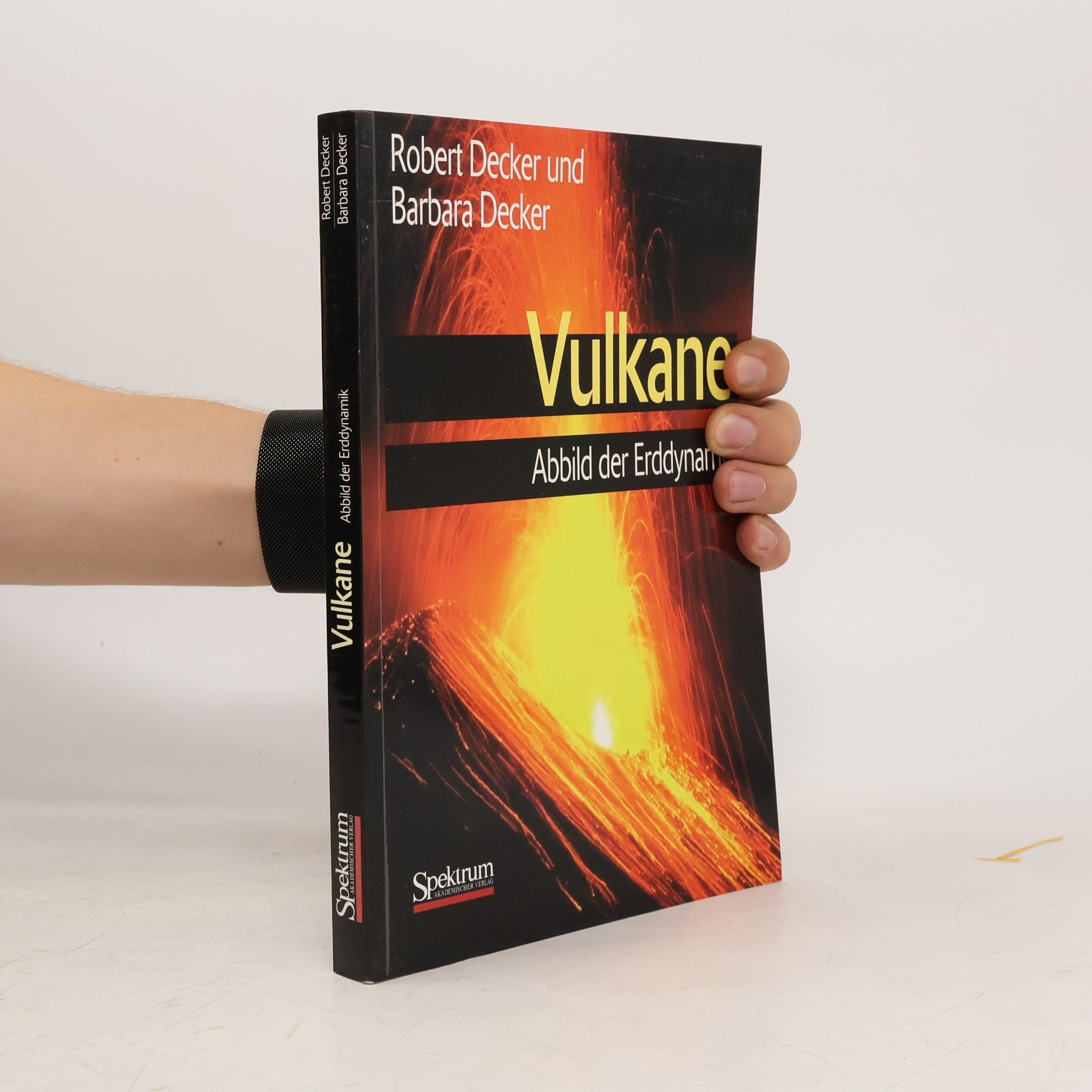 Robert Wayne Decker Vulkane