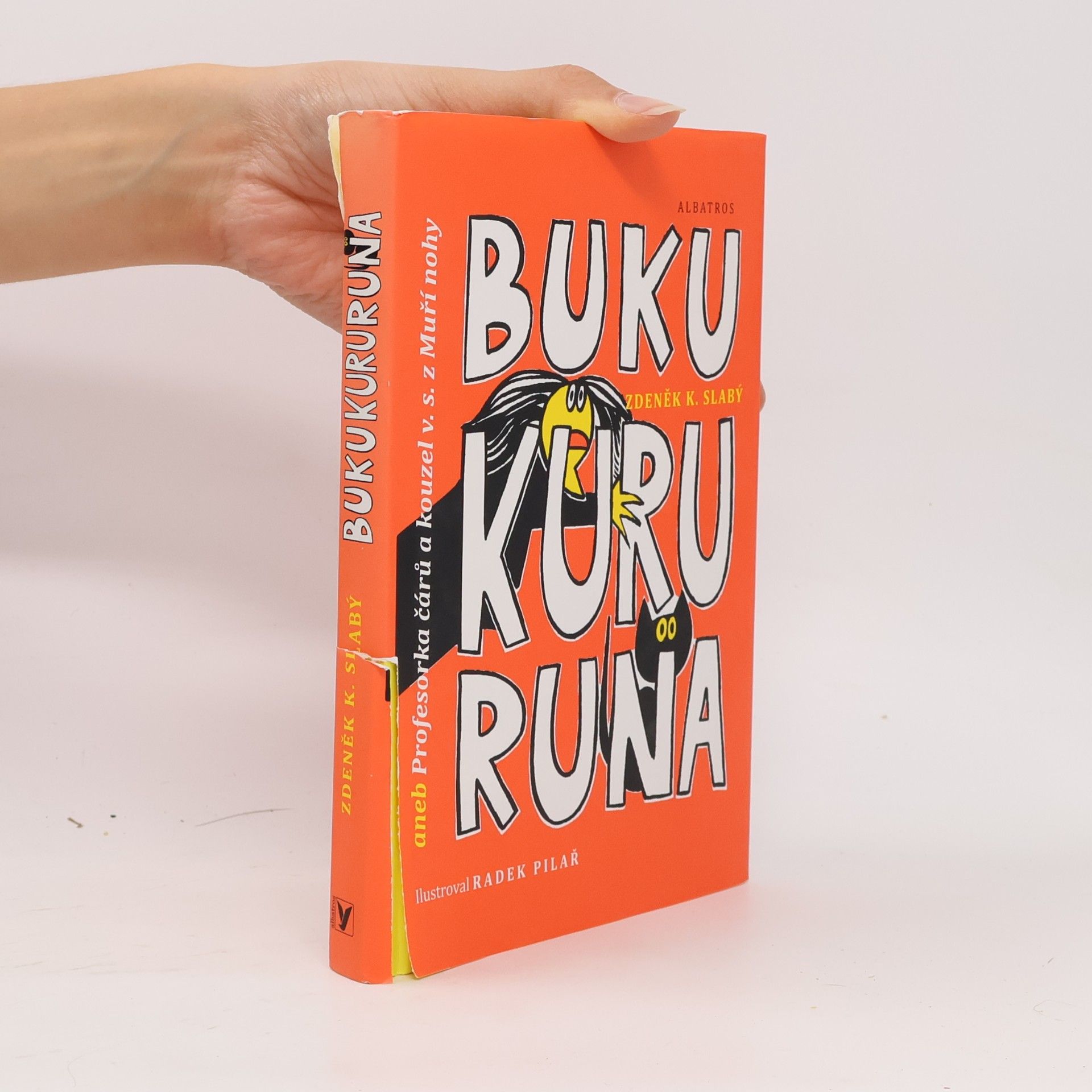 Zdeněk Karel Slabý Bukukururuna