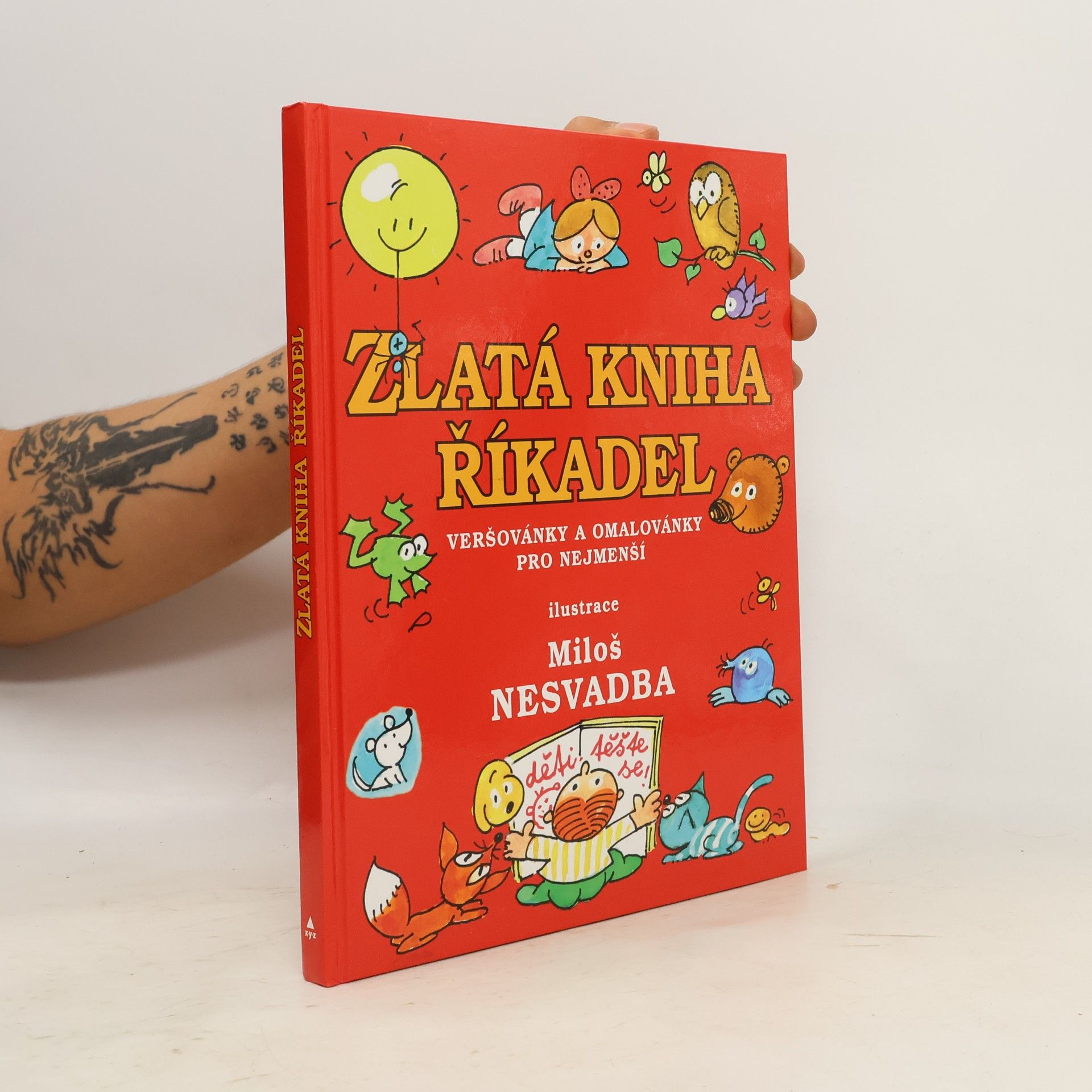 Miloš Nesvadba Zlatá kniha říkadel: Veršovánky a omalovánky pro nejmenší