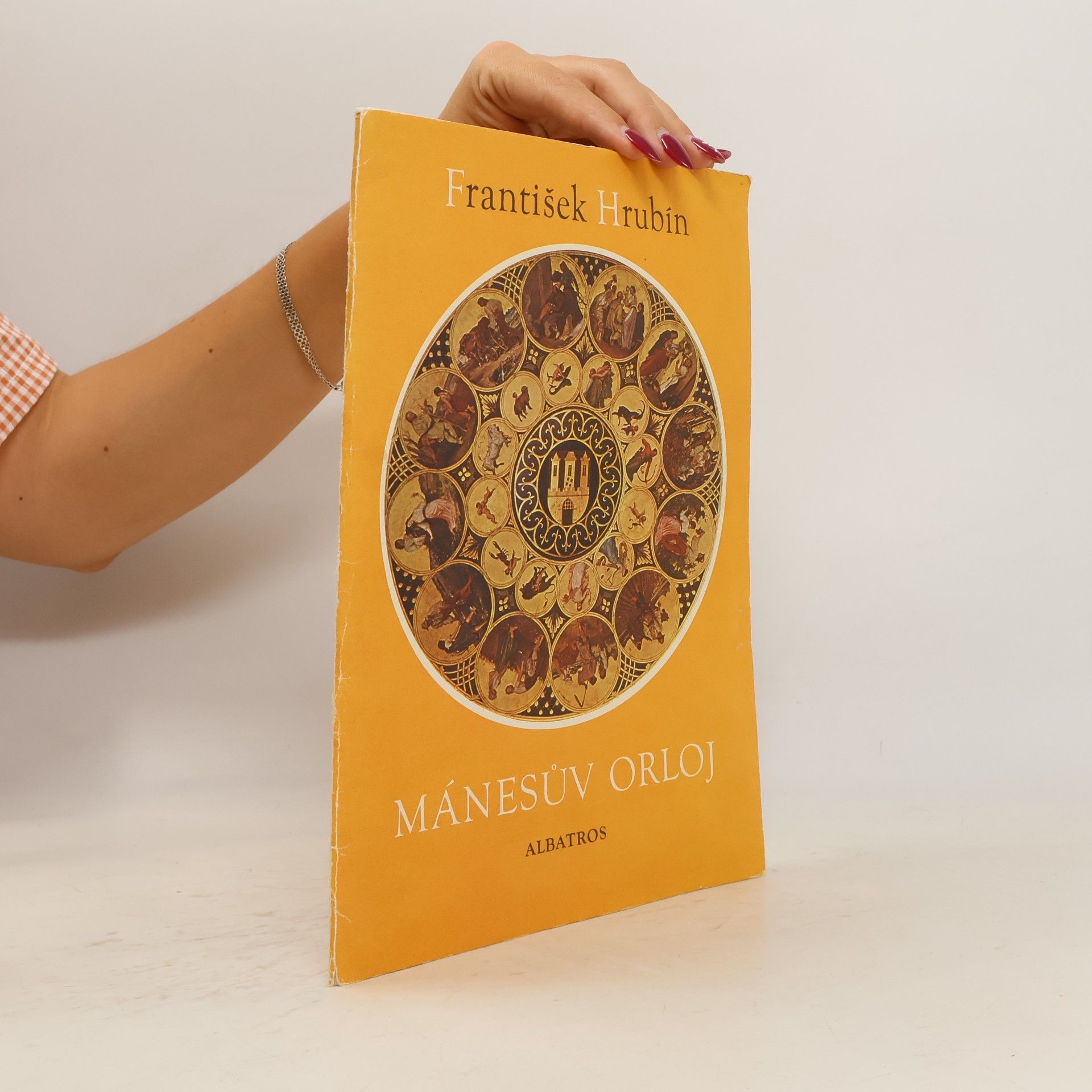 František Hrubín Mánesův orloj