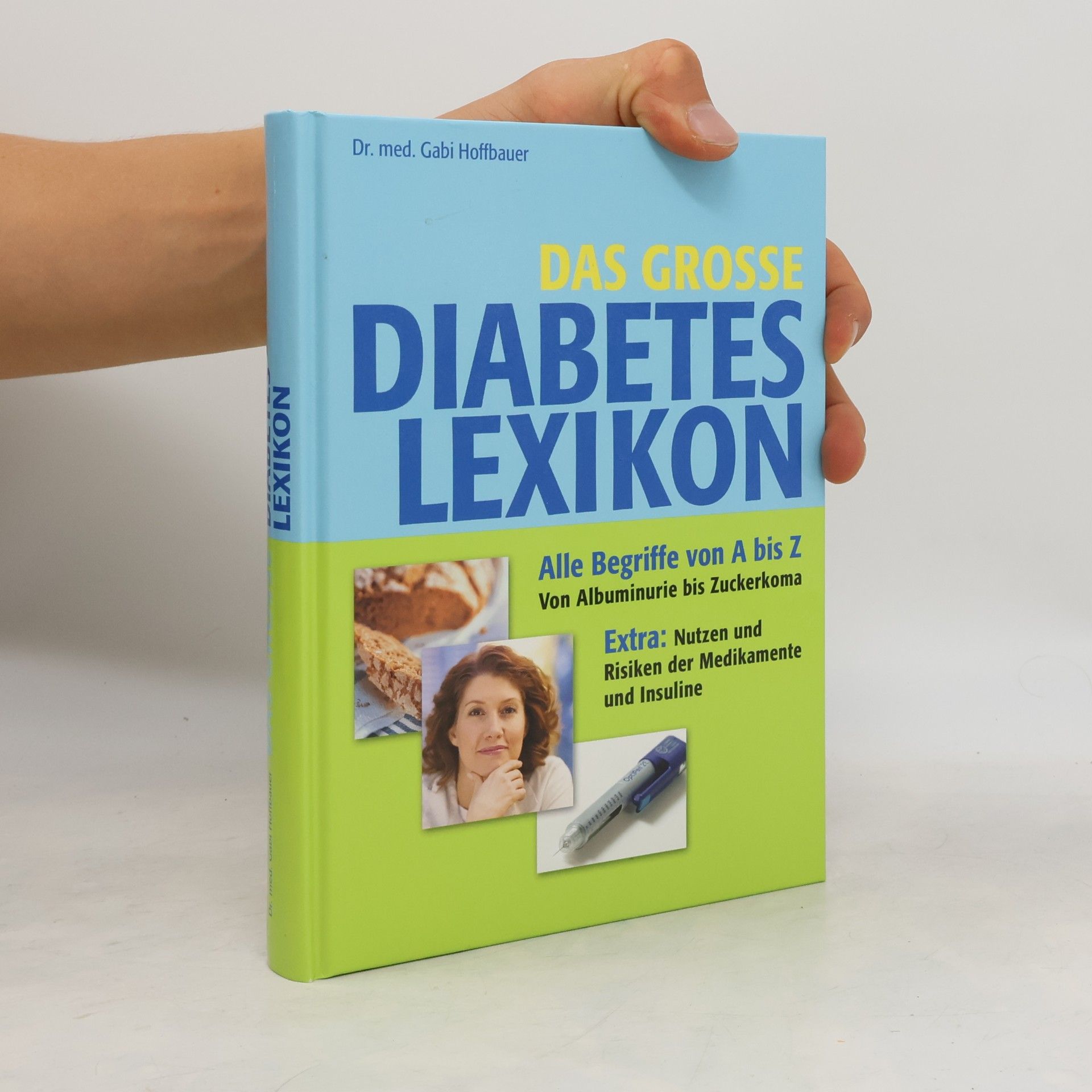 Gabi Hoffbauer Das grosse Diabetes Lexikon