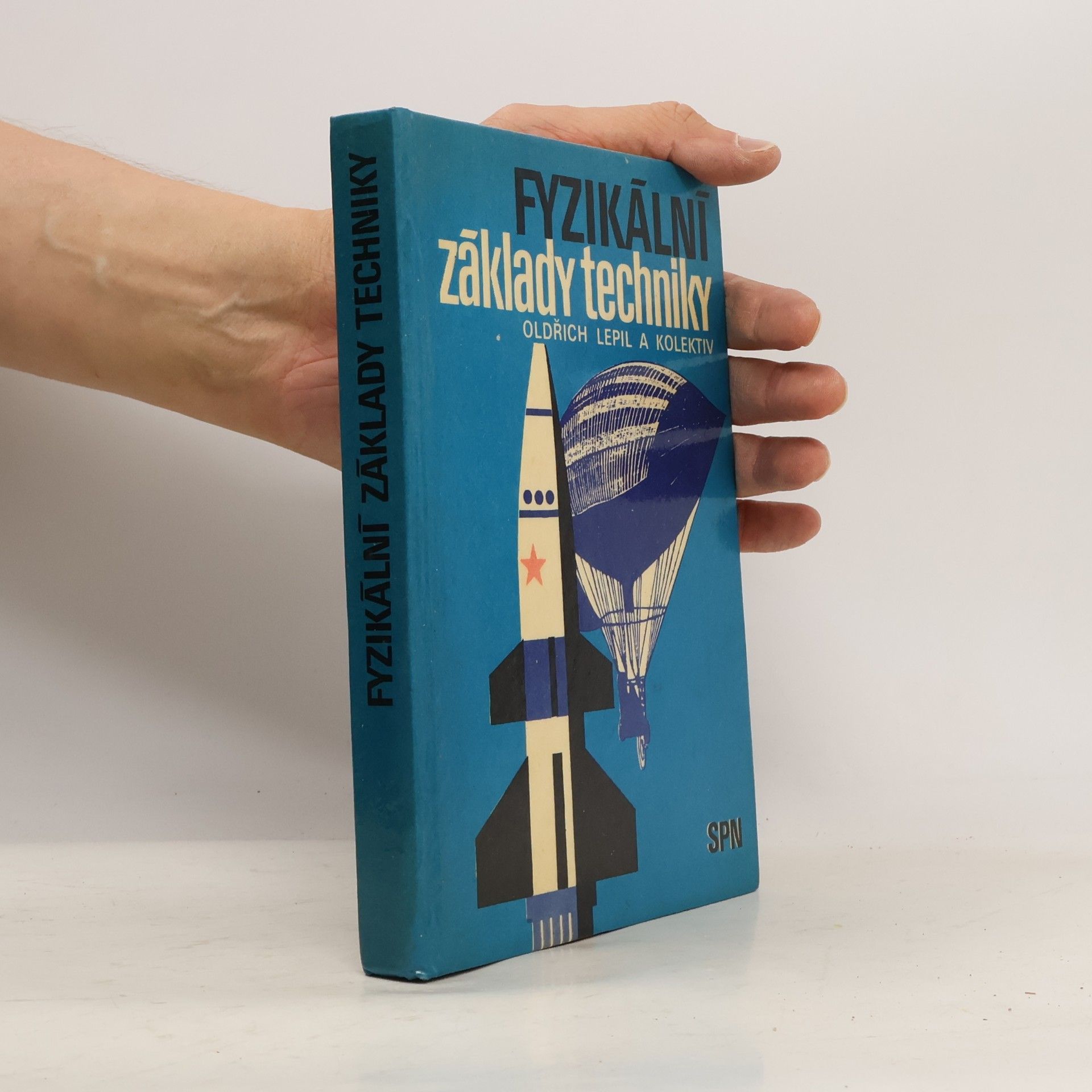 Various authors Fyzikální základy techniky
