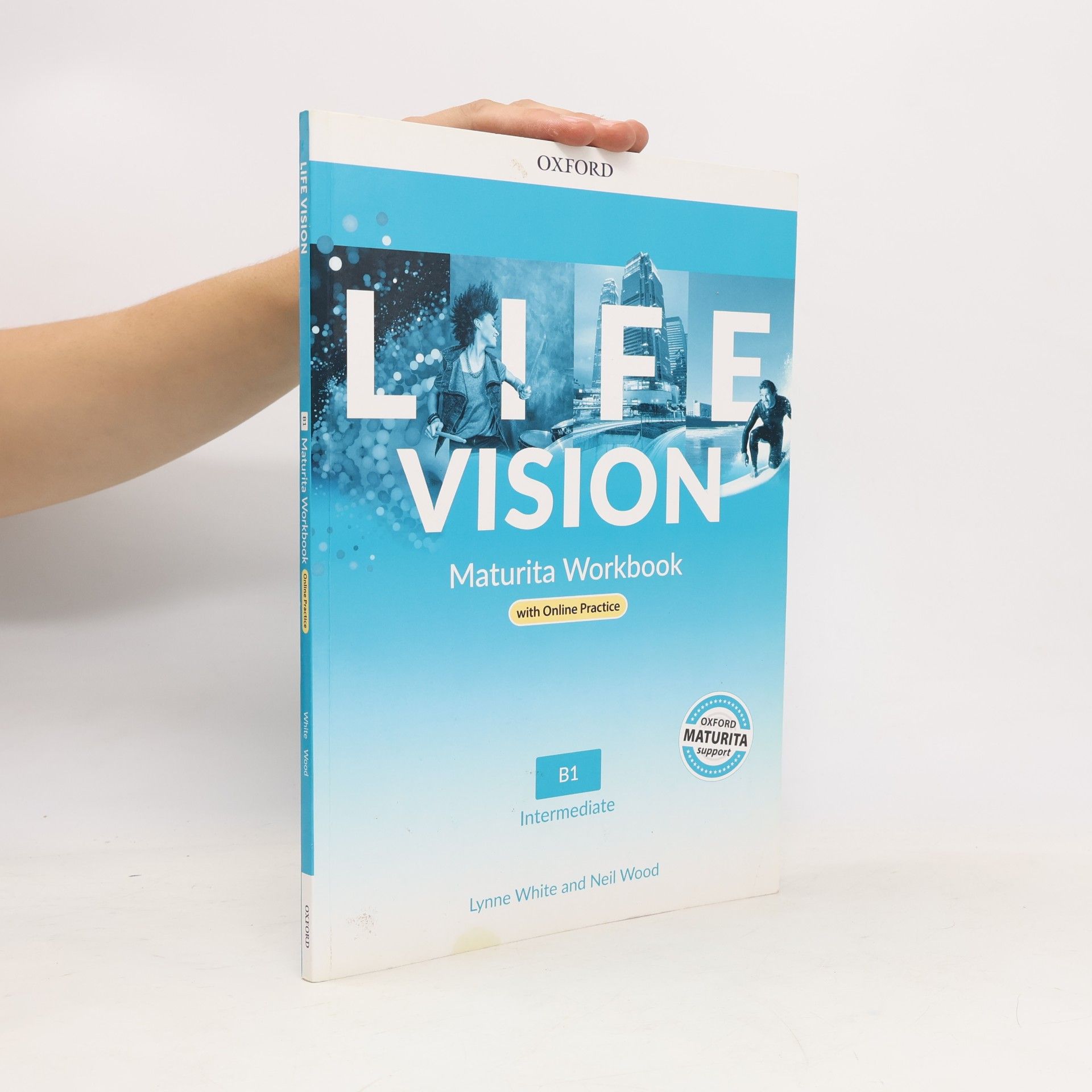 Lynne White Life Vision. Maturita Workbook. B1 Intermediate
