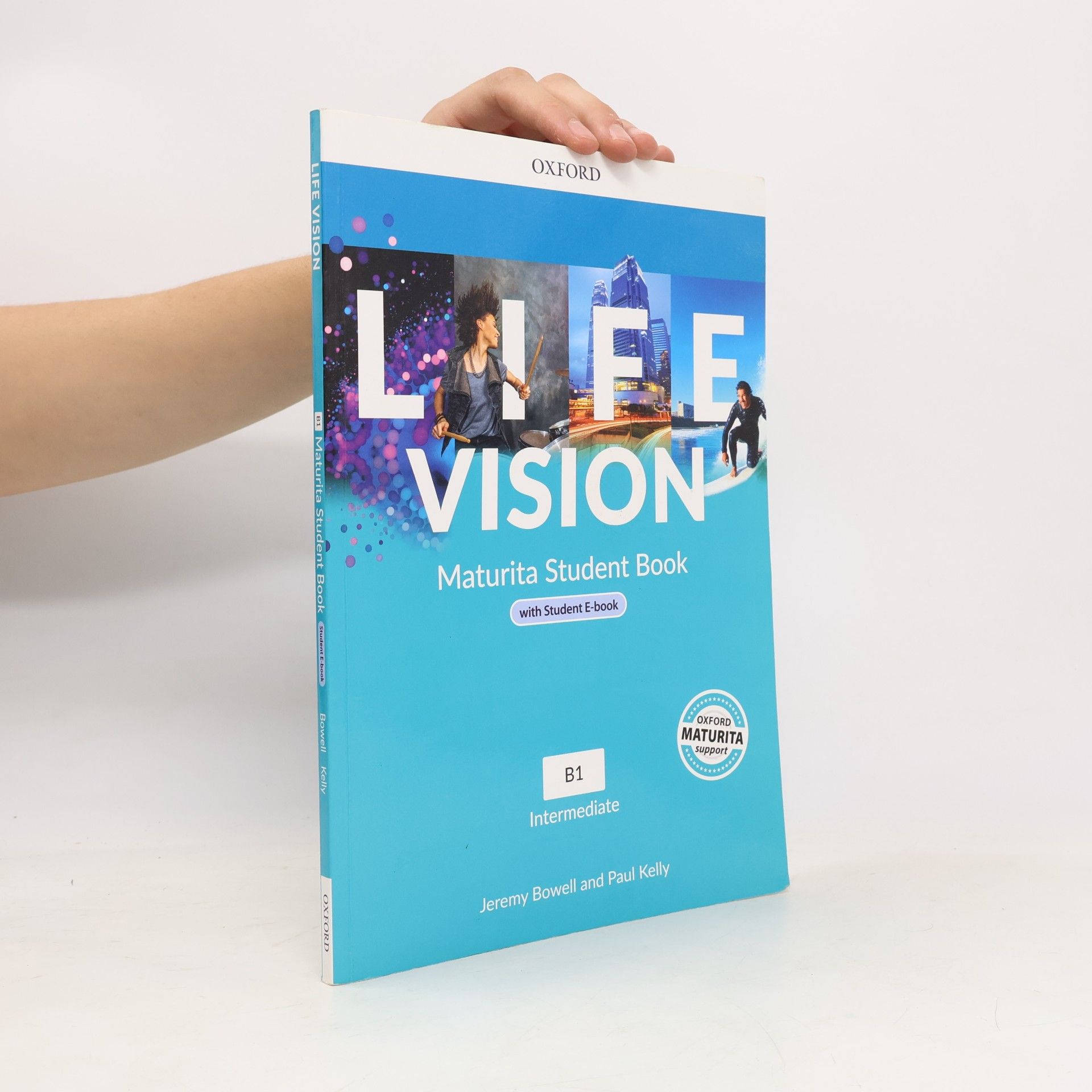 Jeremy Bowell Life Vision. Maturita Student Book. B1 Intermediate