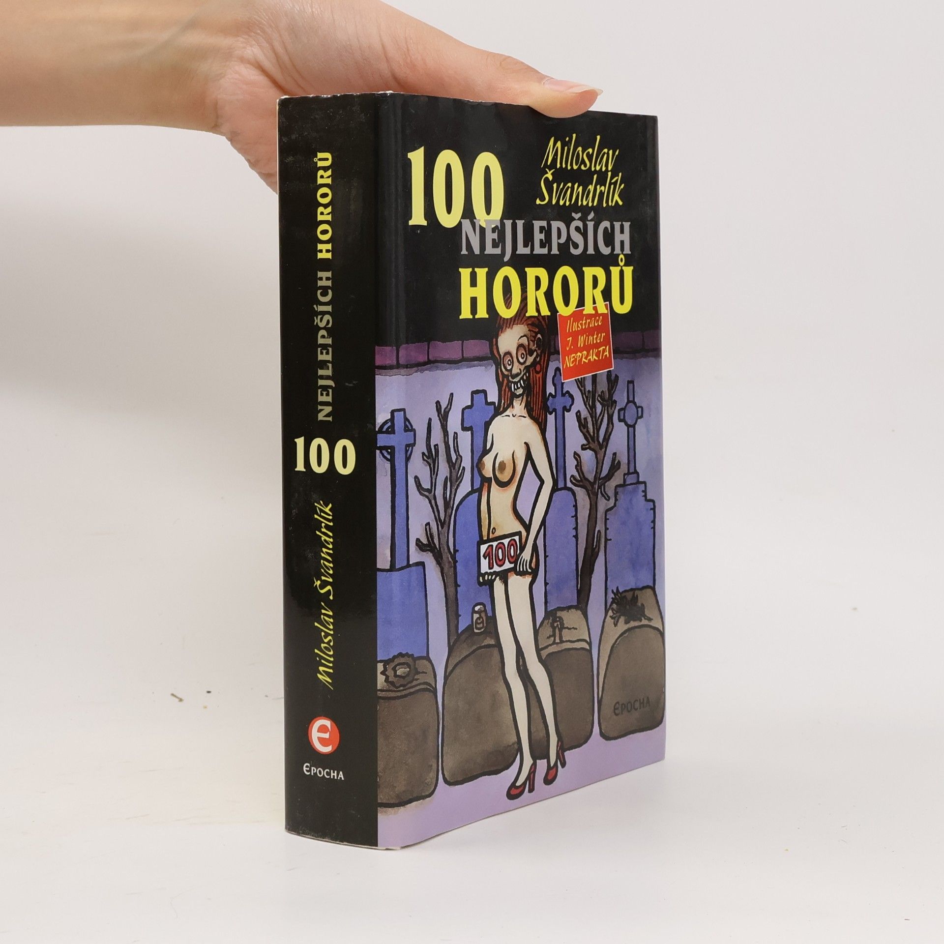 Jiří Winter Neprakta 100 nejlepších hororů