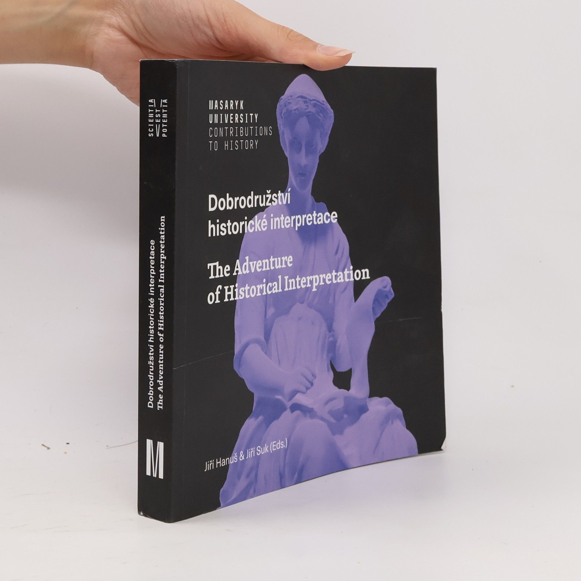 Jiří Hanuš Dobrodružství historické interpretace