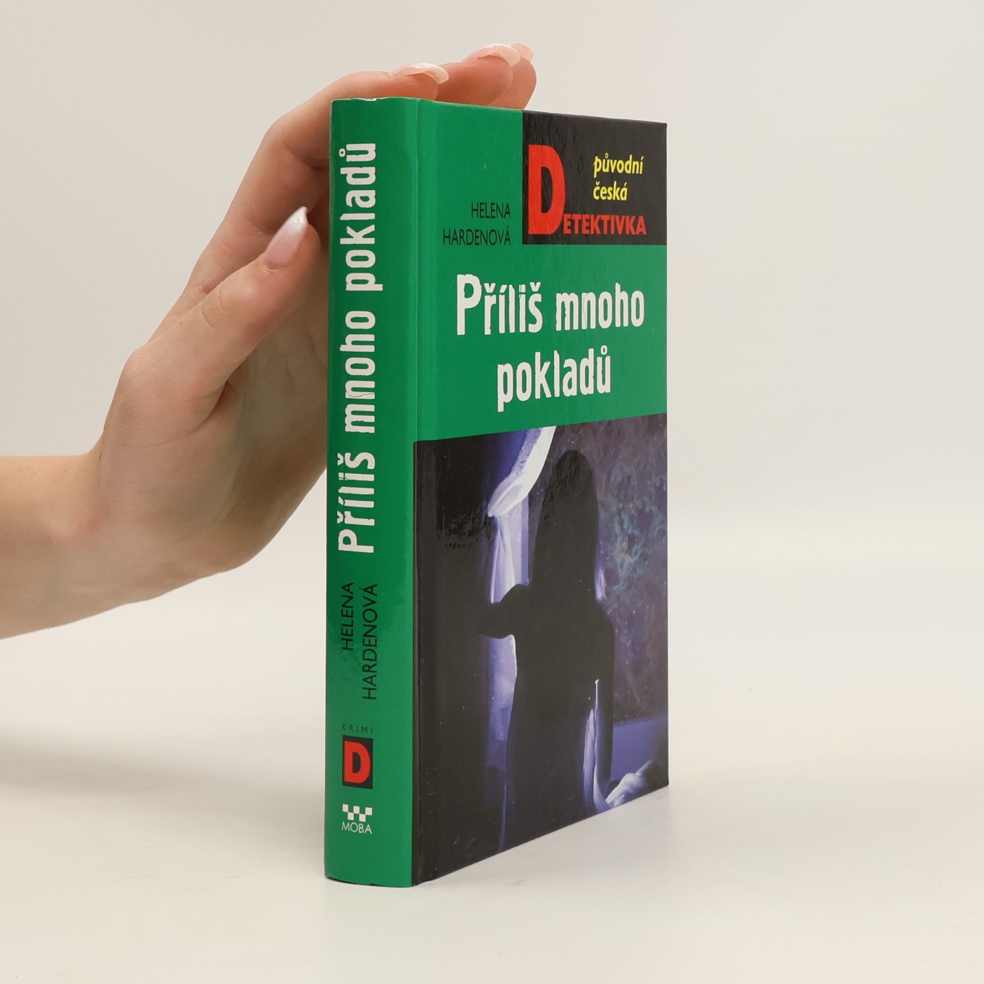 Helena Hardenová Příliš mnoho pokladů