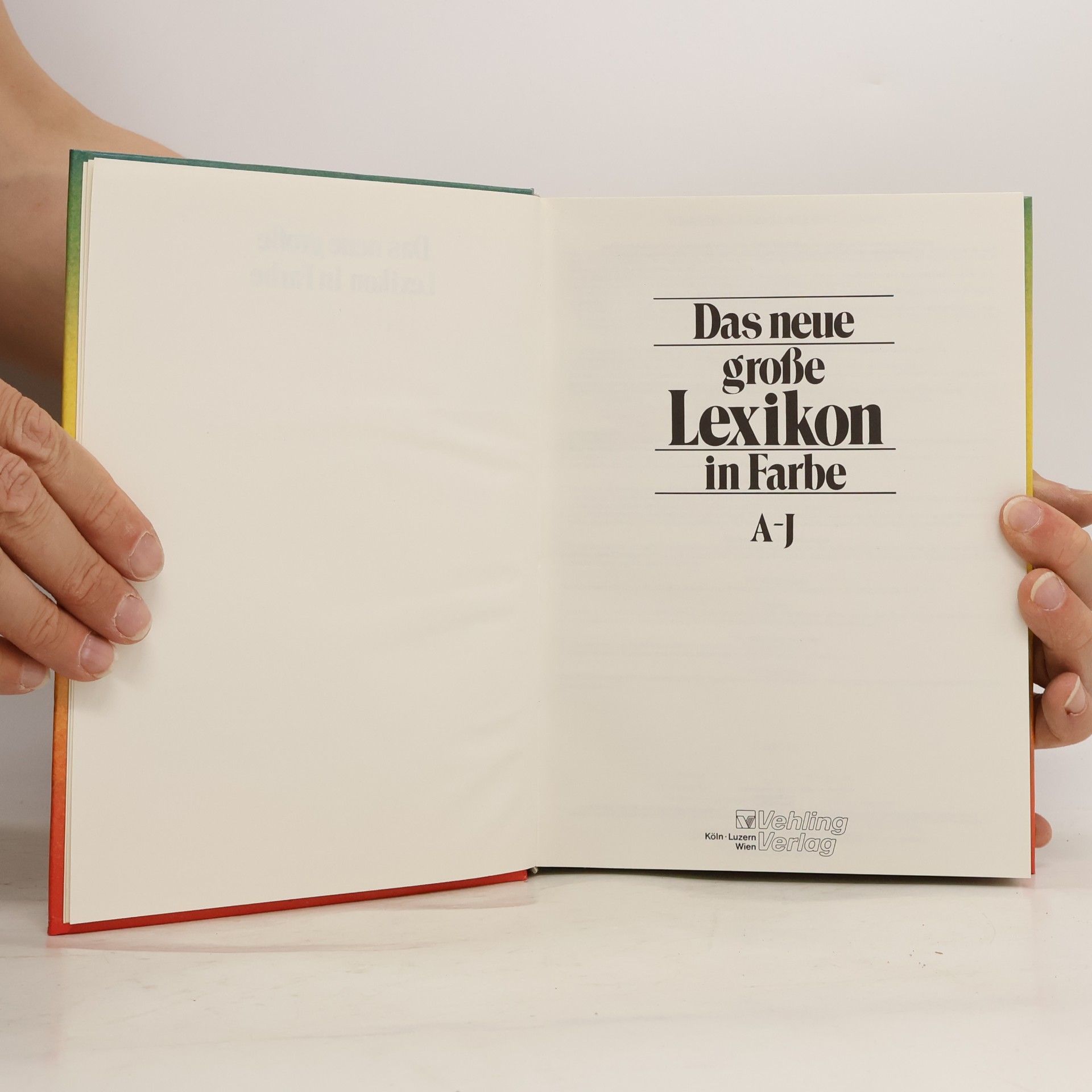 kolektiv Das neue grosse Lexikon in Farbe, A-J