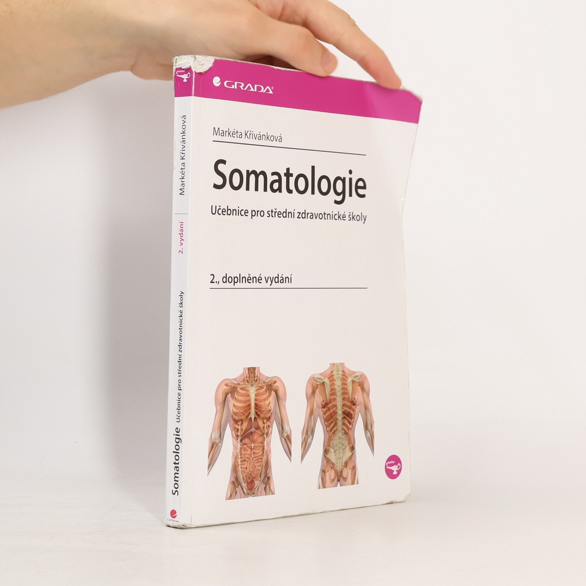 Markéta Křivánková Somatologie - Učebnice pro střední zdravotnické školy