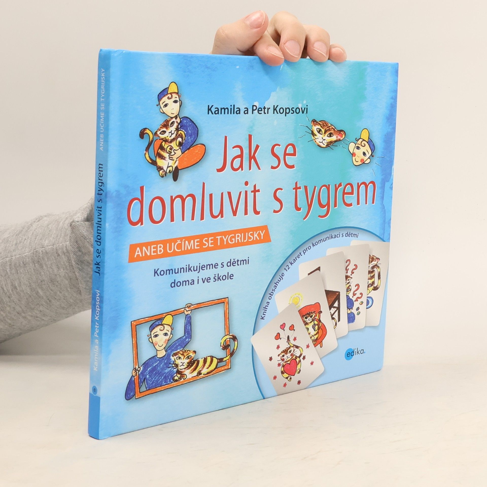 Petr Kops Jak se domluvit s tygrem, aneb, Učíme se tygrijsky