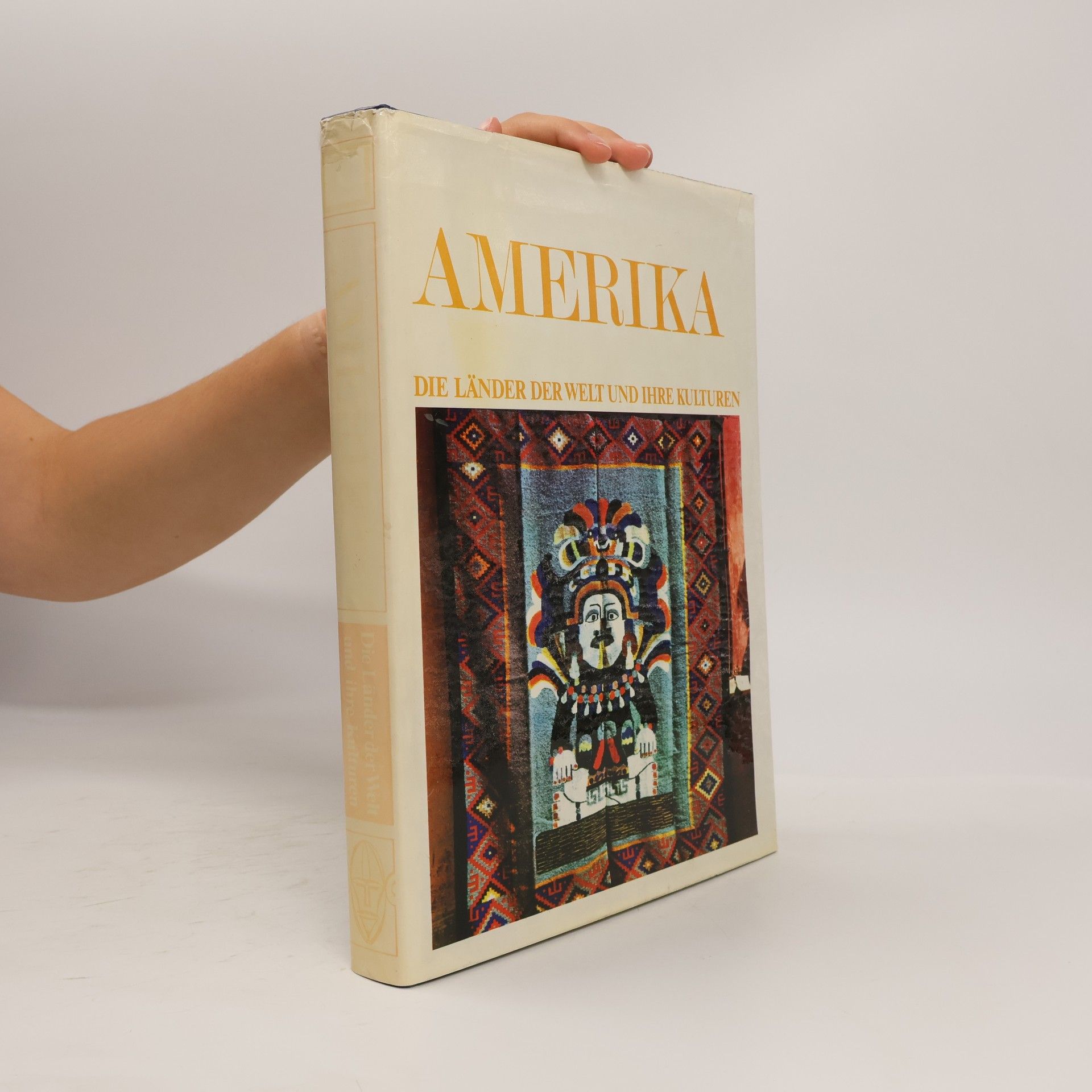 Various authors Amerika 1. Die Länder der Welt und Ihre Kulturen