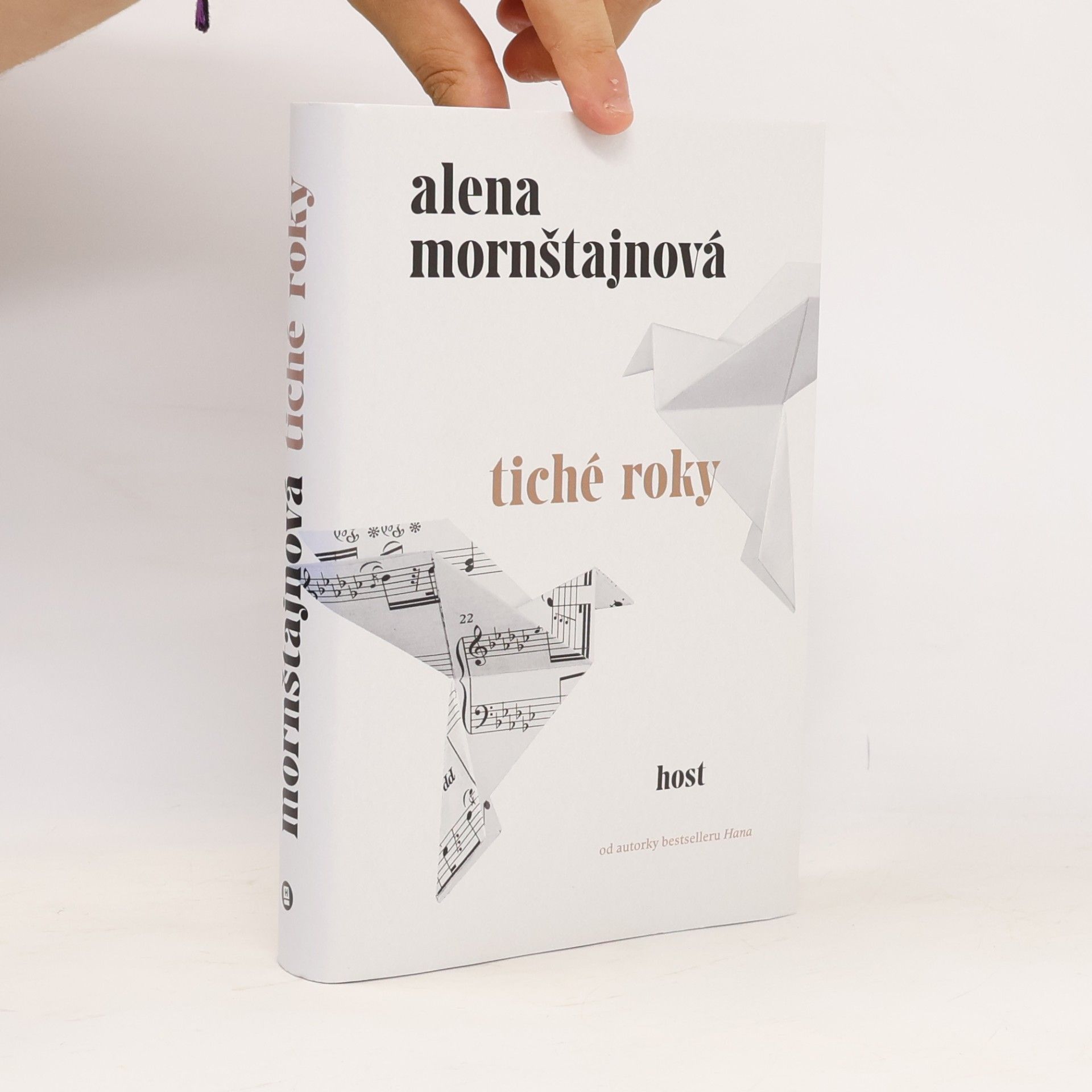 Alena Mornštajnová Tiché roky