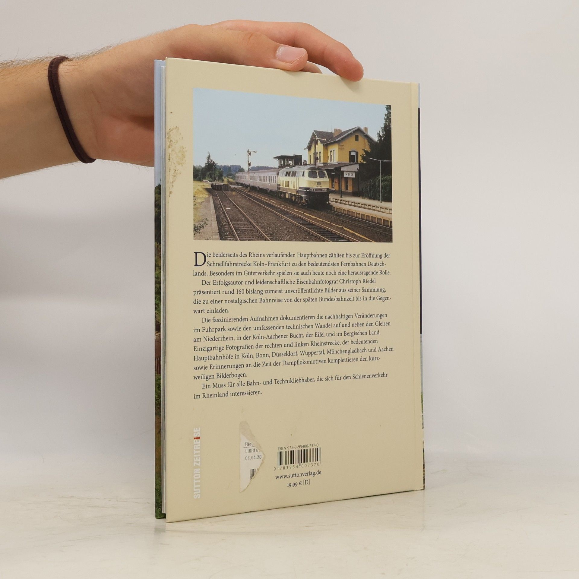Christoph Riedel Die Eisenbahn im Rheinland