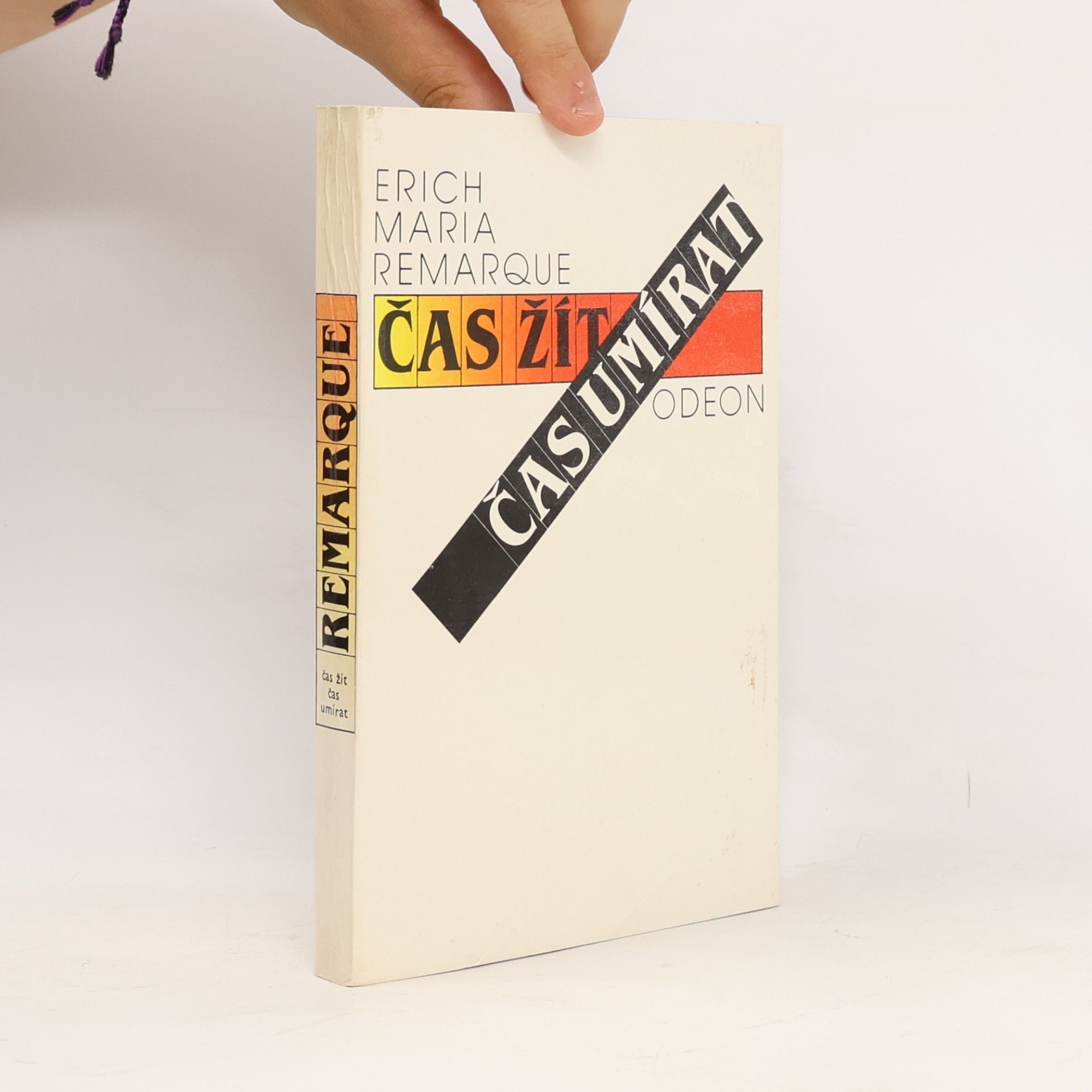 Erich Maria Remarque Čas žít, čas umírat