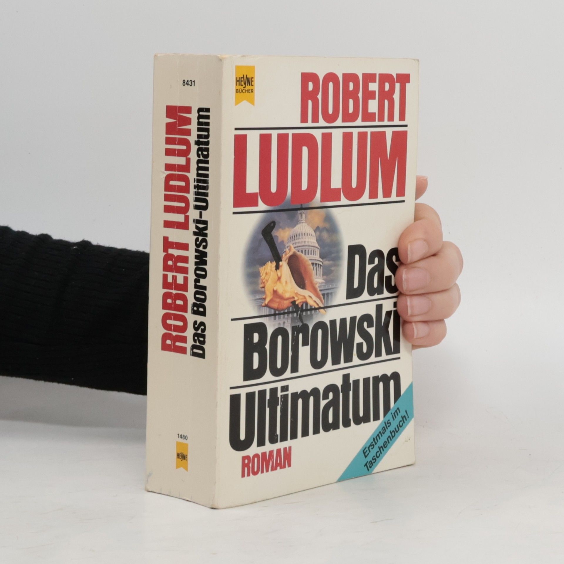 Robert Ludlum Das Borowski-Ultimatum