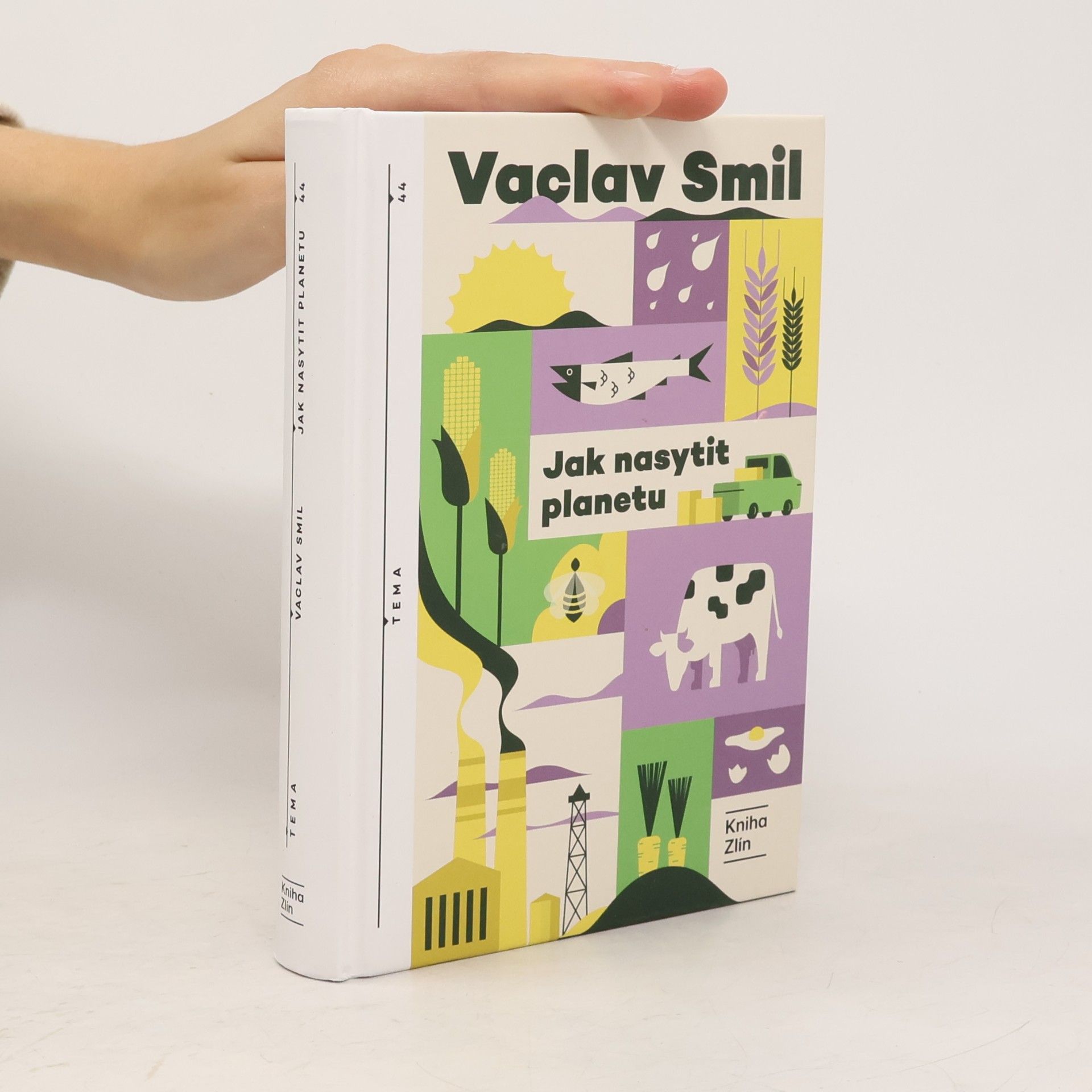 Václav Smil Jak nasytit planetu