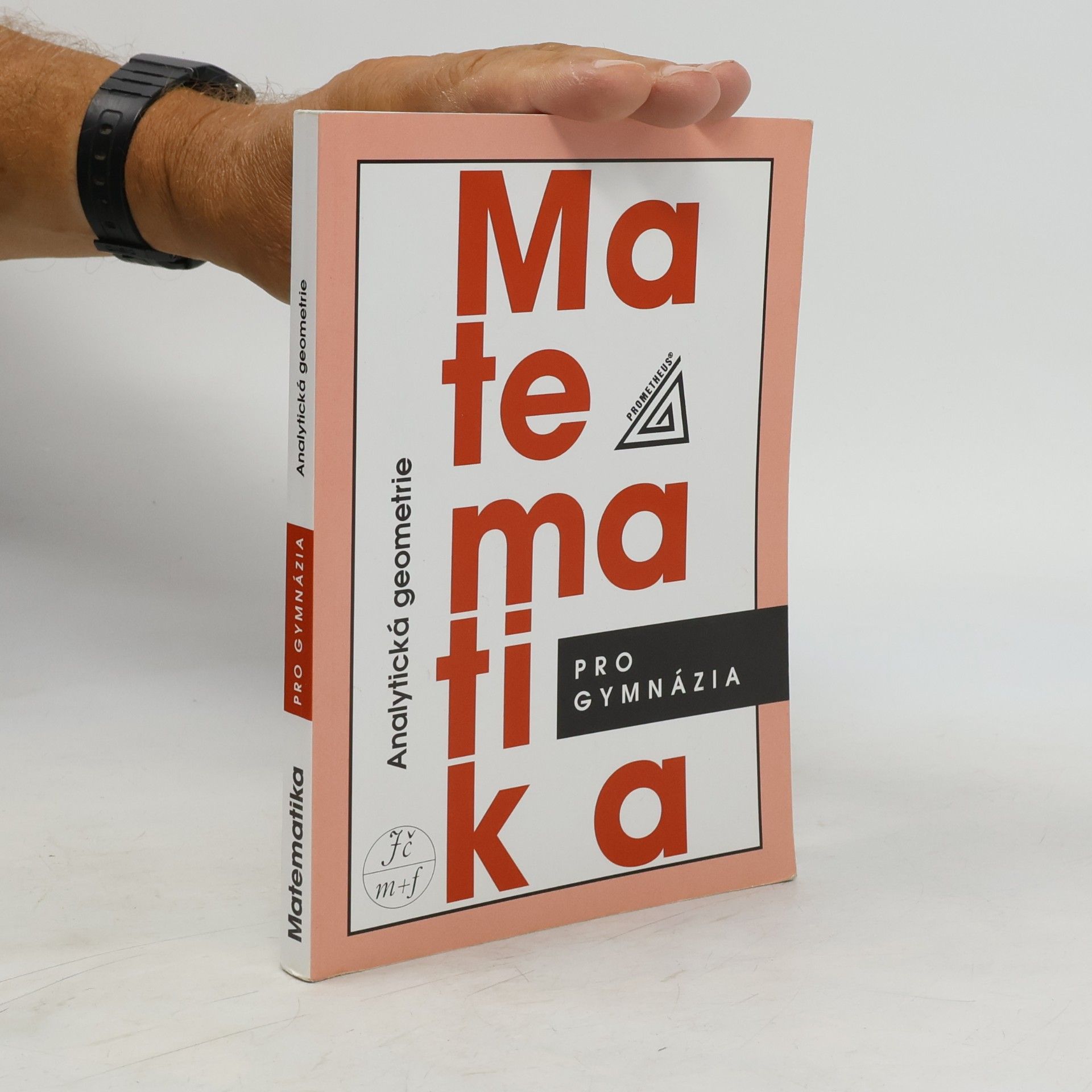Milan Kočandrle Matematika pro gymnázia. Analytická geometrie
