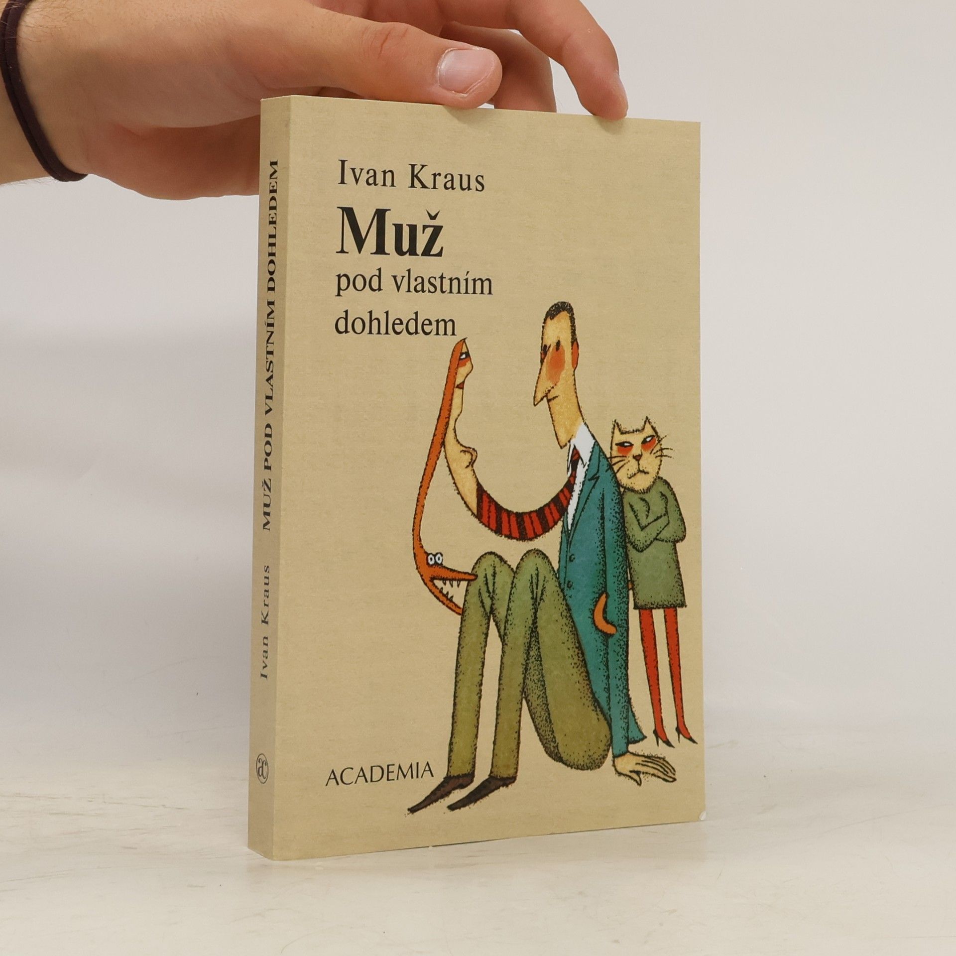 Ivan Kraus Muž pod vlastním dohledem