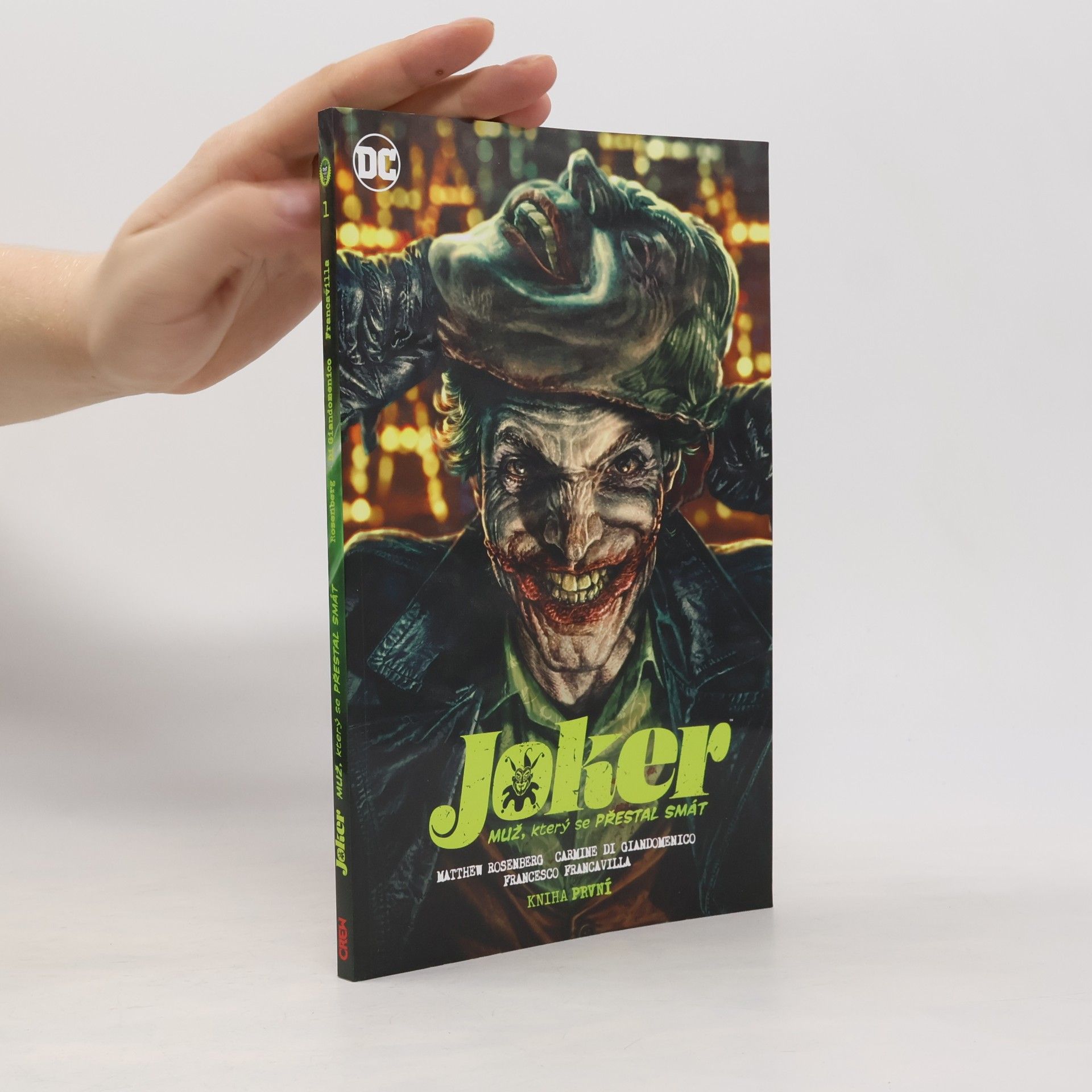 Matthew Rosenberg Joker: Muž, který se přestal smát 1
