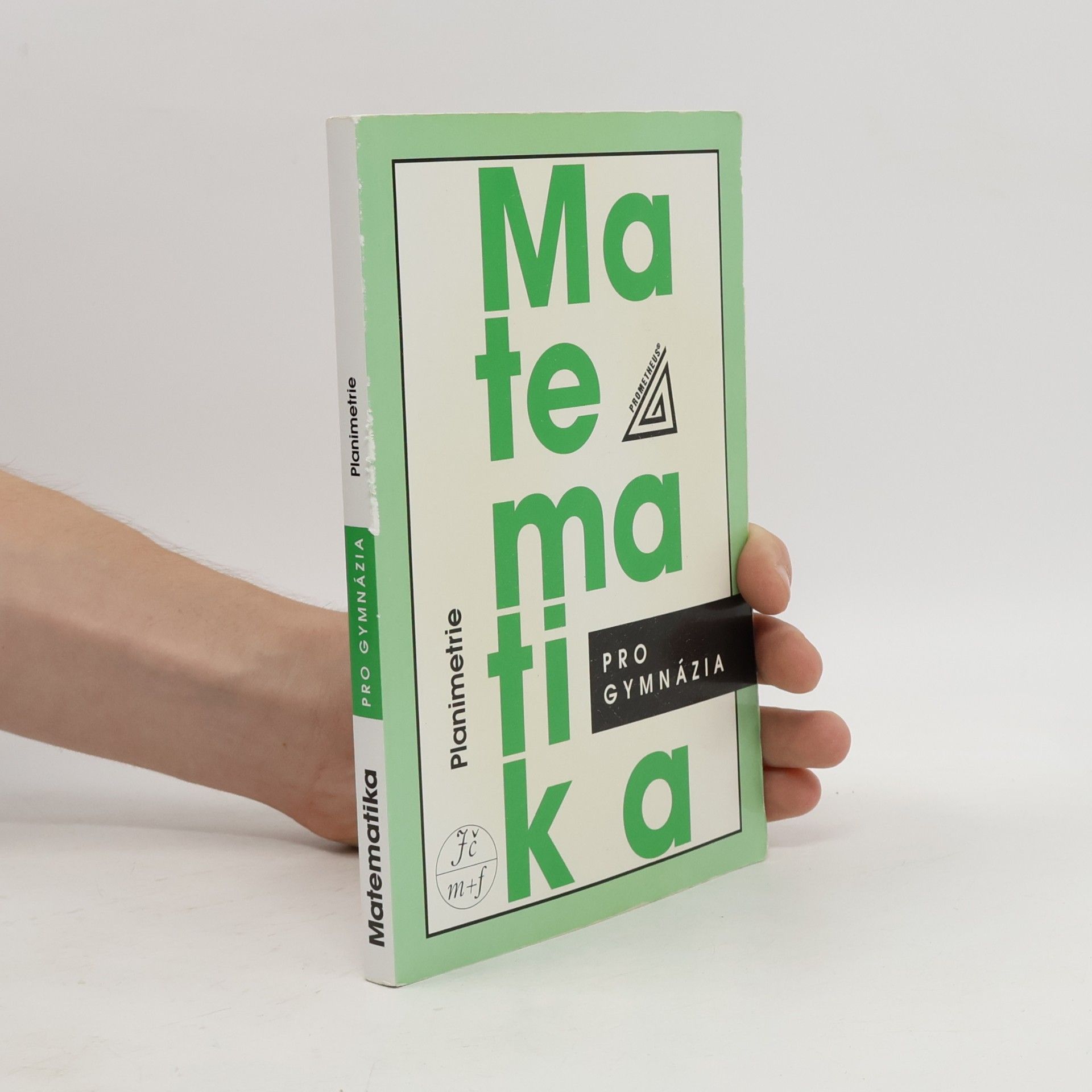 Eva Pomykalová Matematika pro gymnázia: planimetrie
