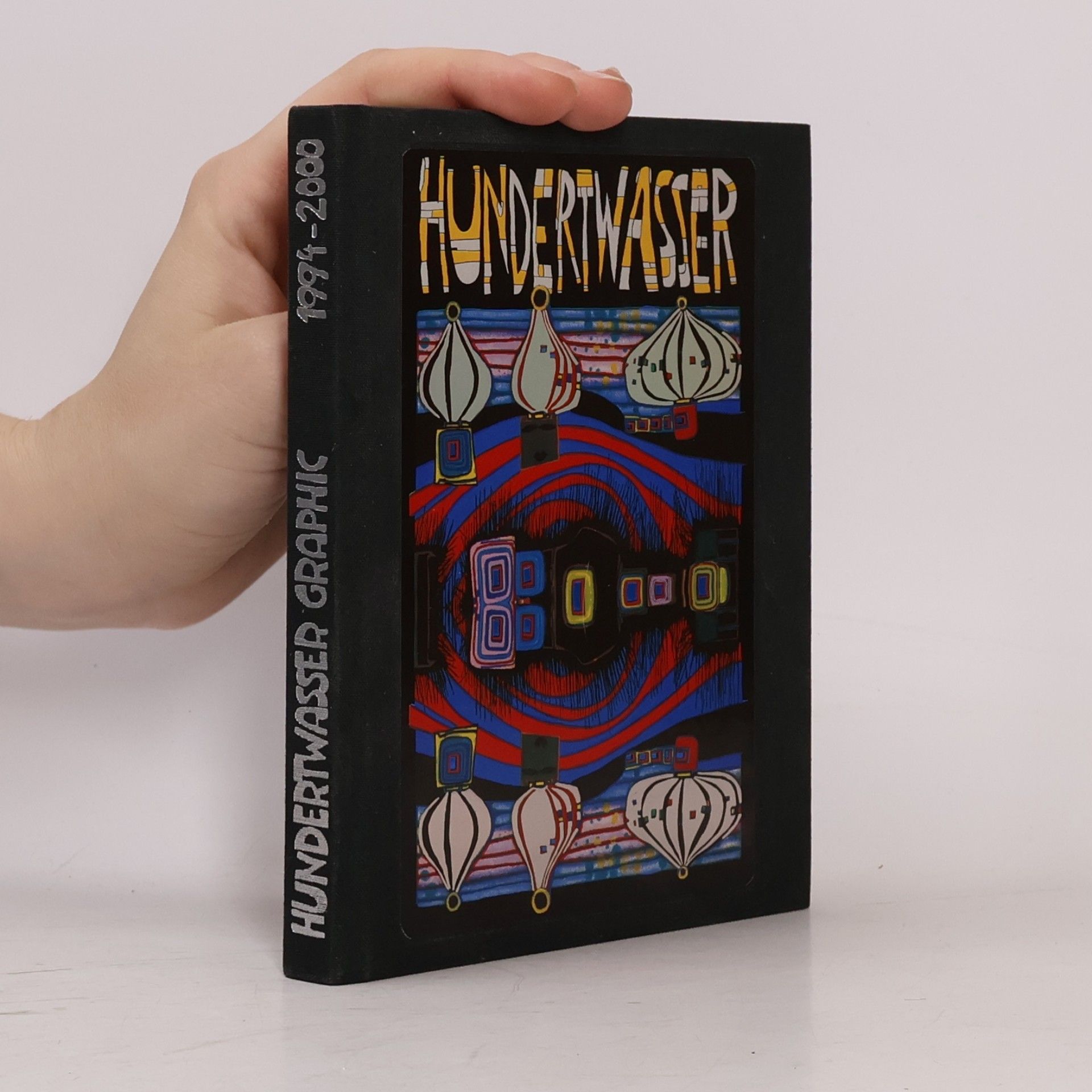 Various authors Hundertwasser Graphic 1994-2000
