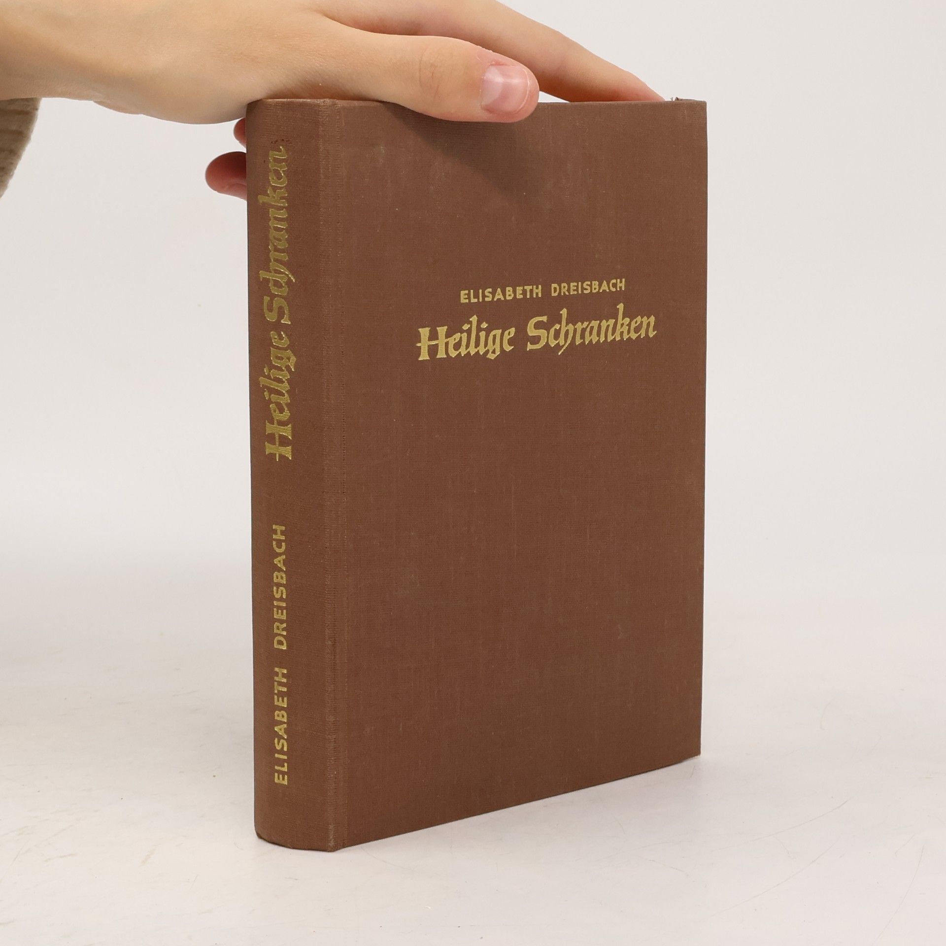 Elisabeth Dreisbach Heilige Schranken