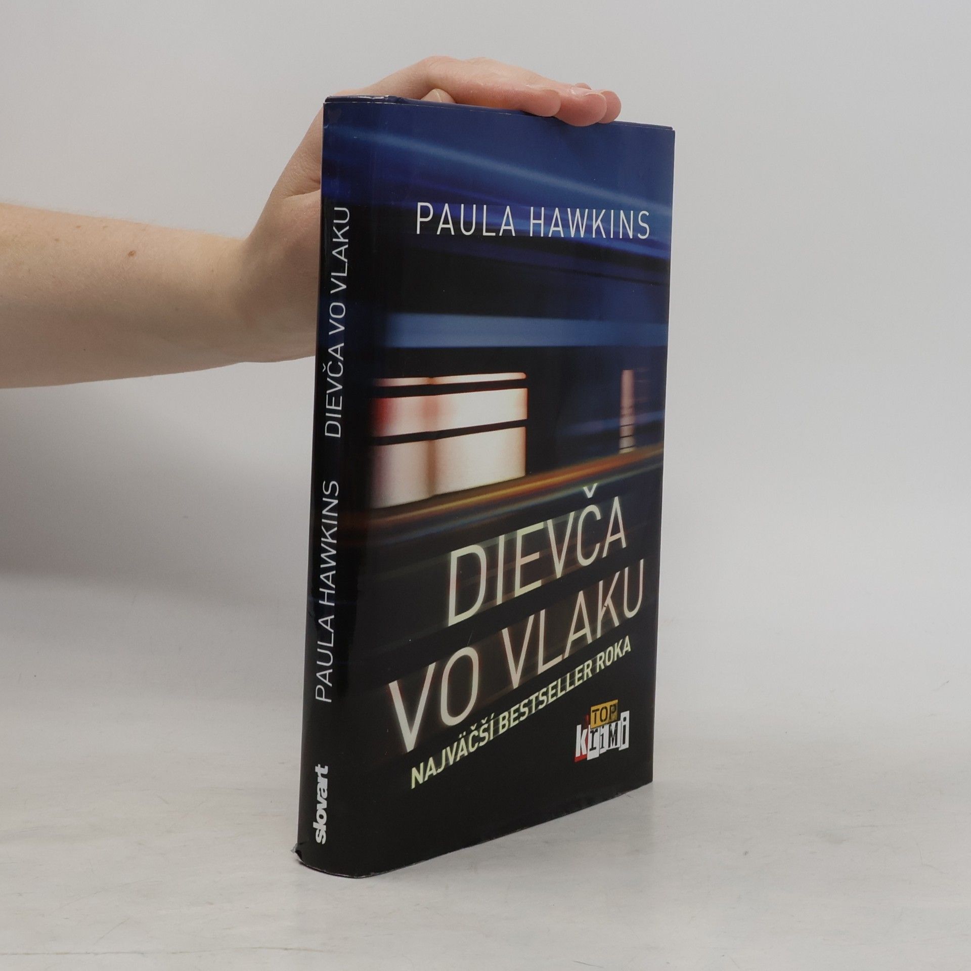 Paula Hawkins Dievča vo vlaku