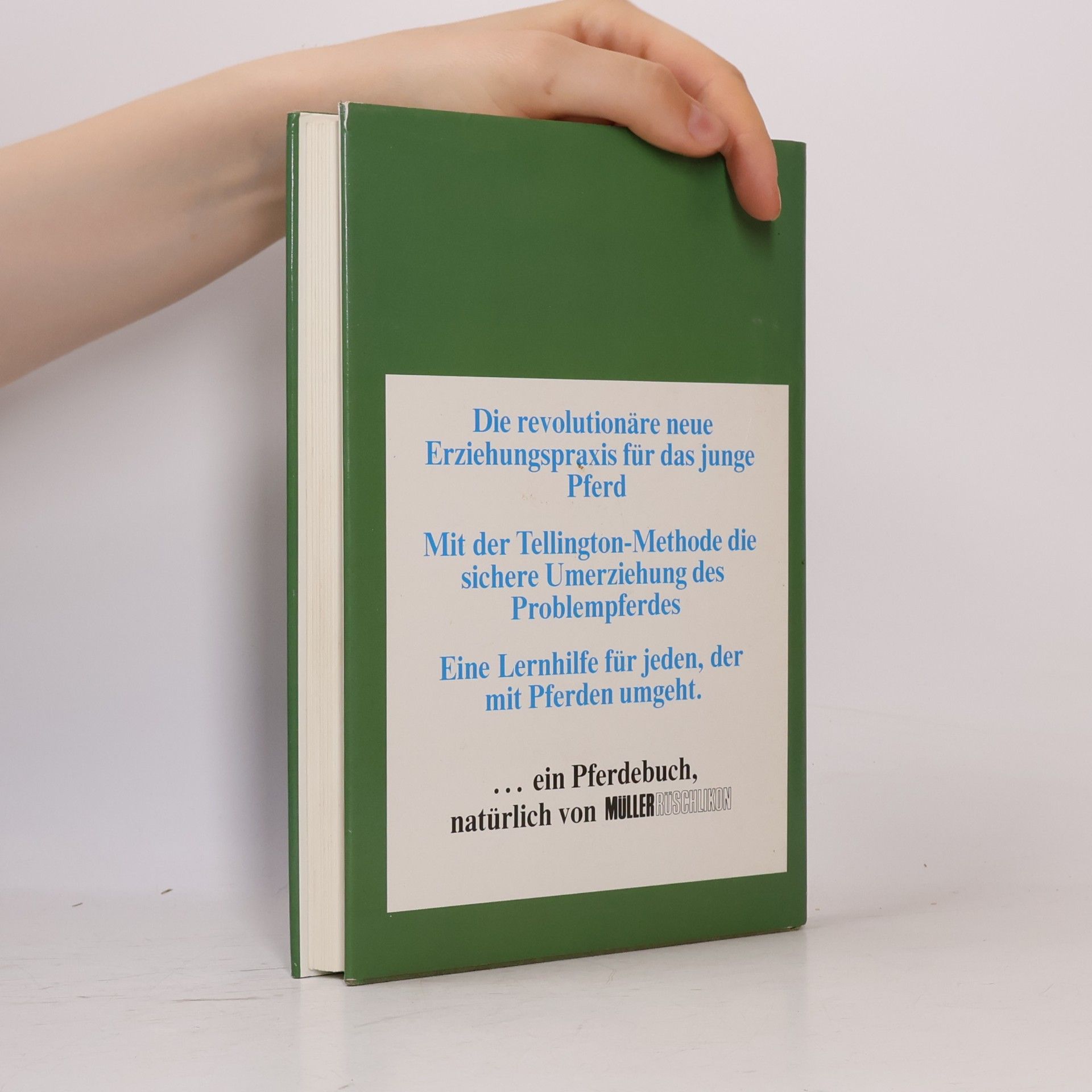 Ursula Bruns Die Tellington-Methode - so erzieht man sein Pferd
