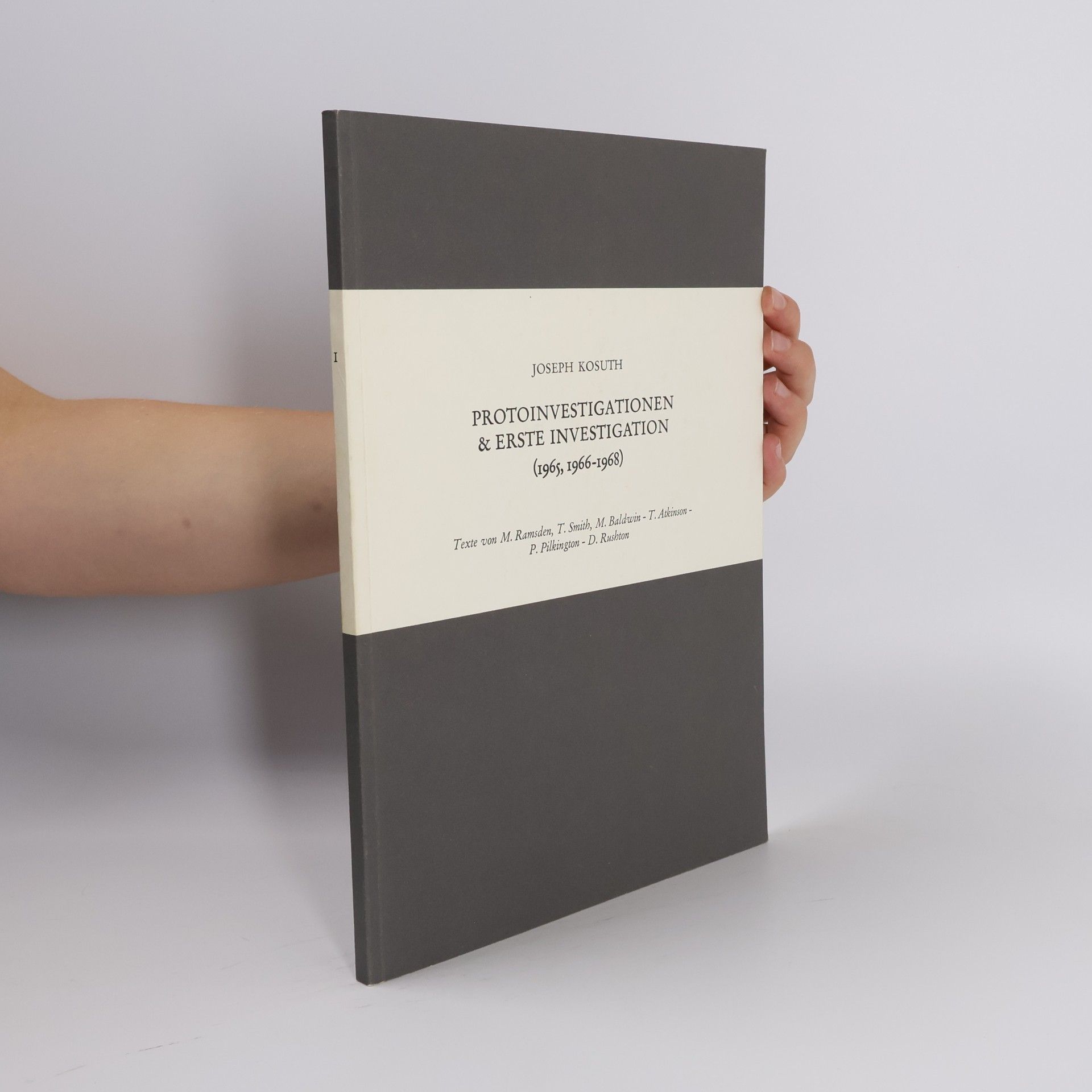 Protoinvestigationen & Erste Investigation (1965,1966-1968)