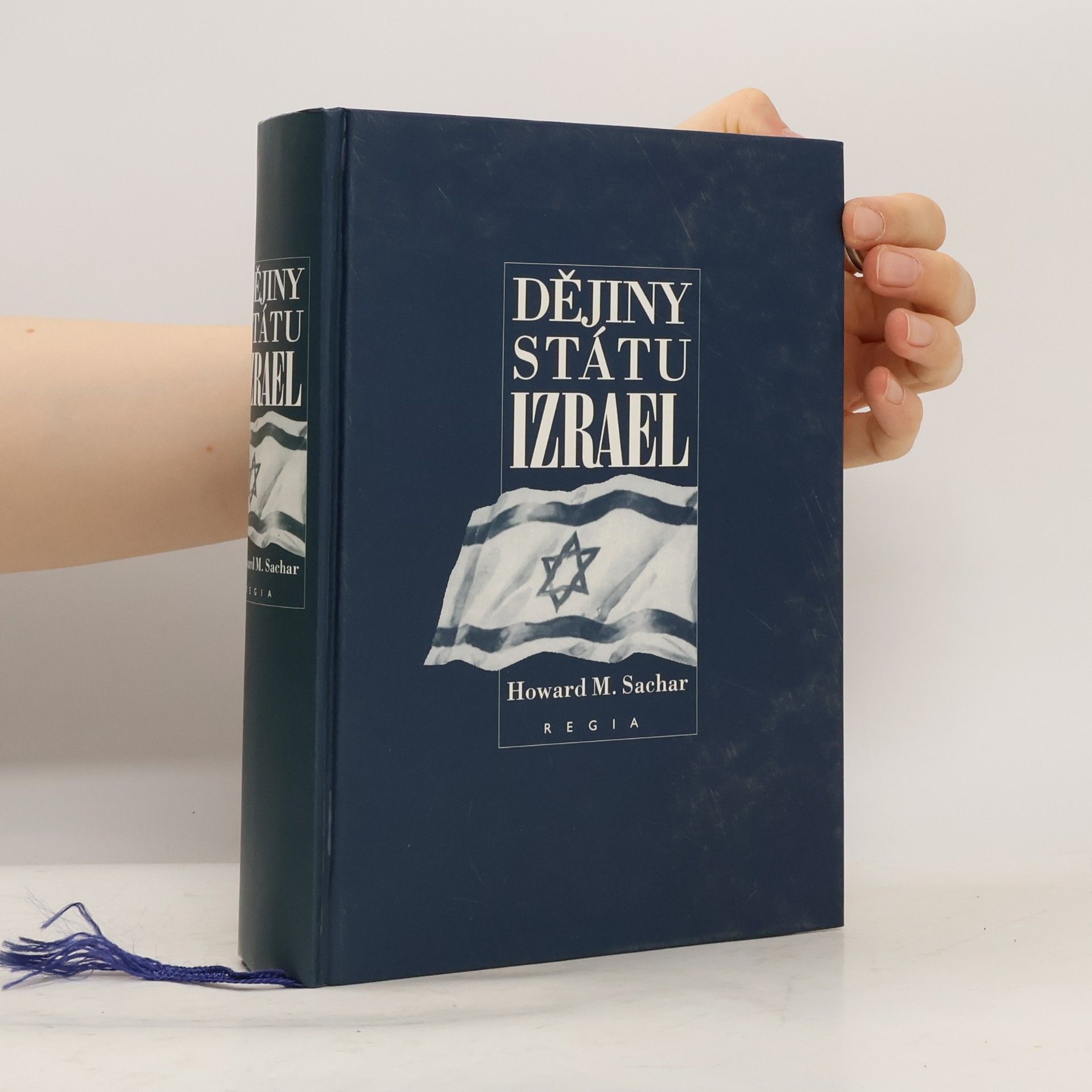Howard Morley Sachar Dějiny státu Izrael