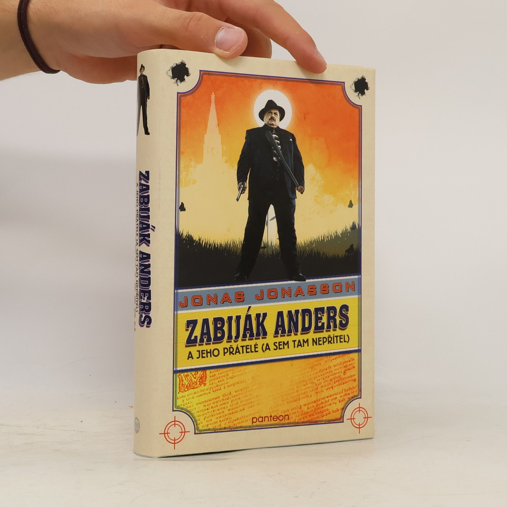 Jonas Jonasson Zabiják Anders a jeho přátelé (a sem tam nepřítel)