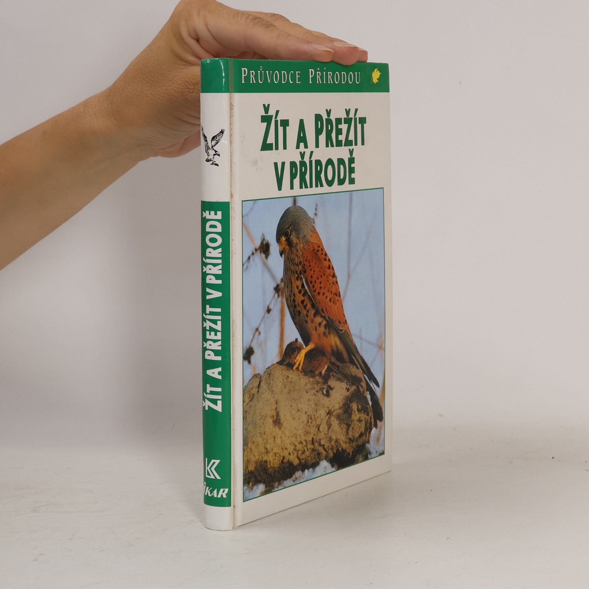 Žít a přežít v přírodě : ekologické souvislosti