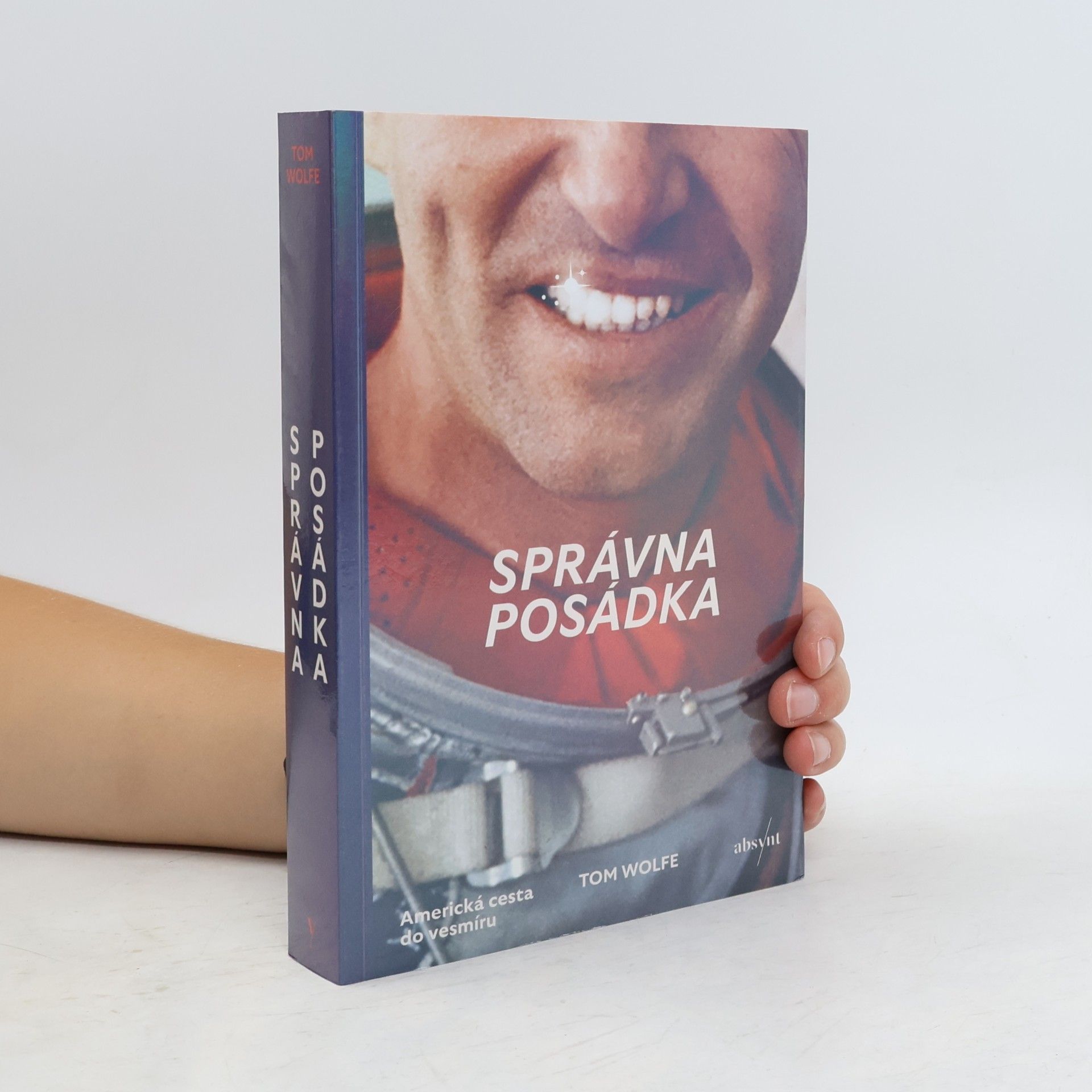 Tom Wolfe Správna posádka - Americká cesta do vesmíru