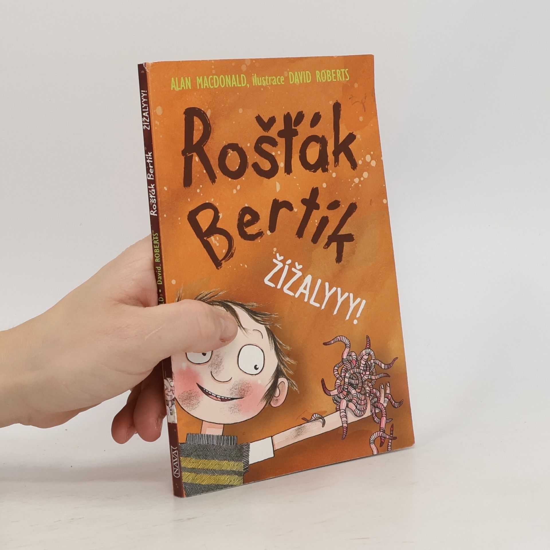 Alan MacDonald Rošťák Bertík. Žížalyyy!