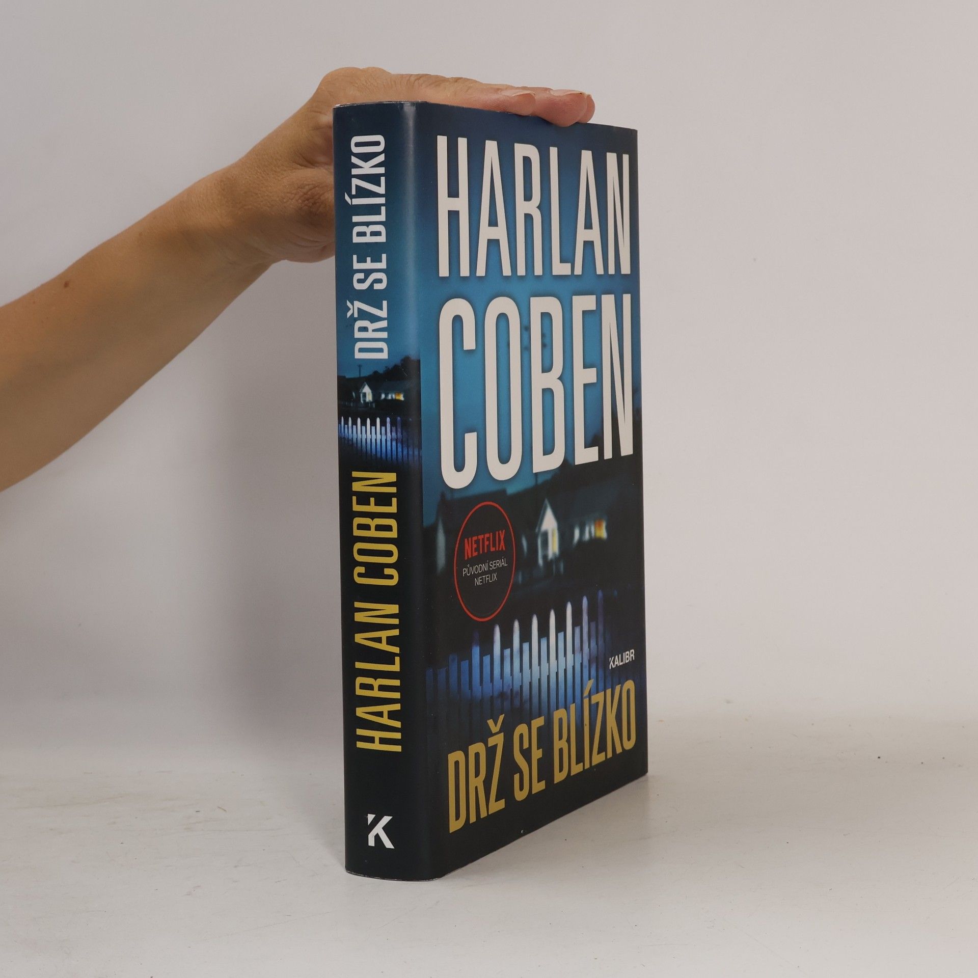 Harlan Coben Drž se blízko