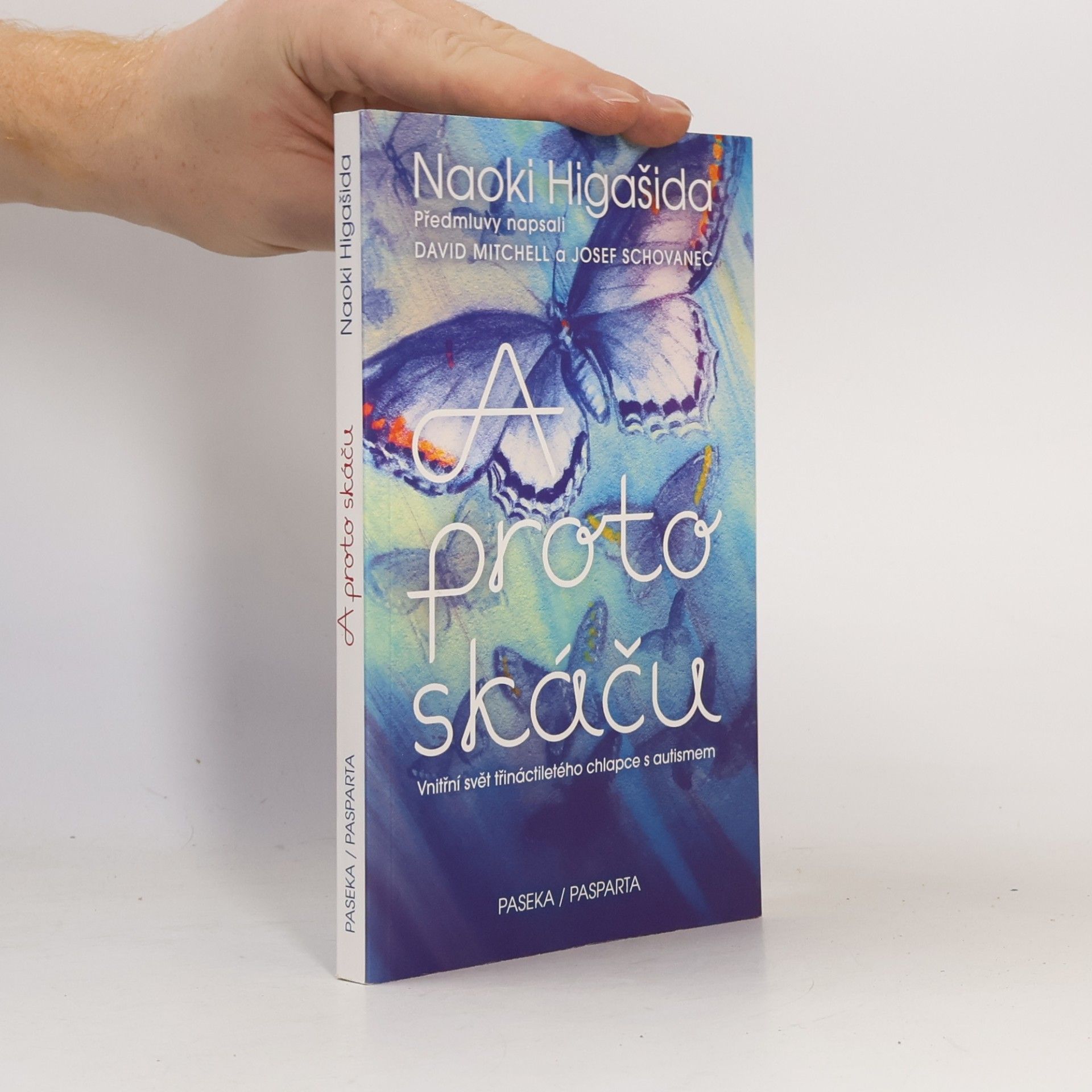 Naoki Higašida A proto skáču