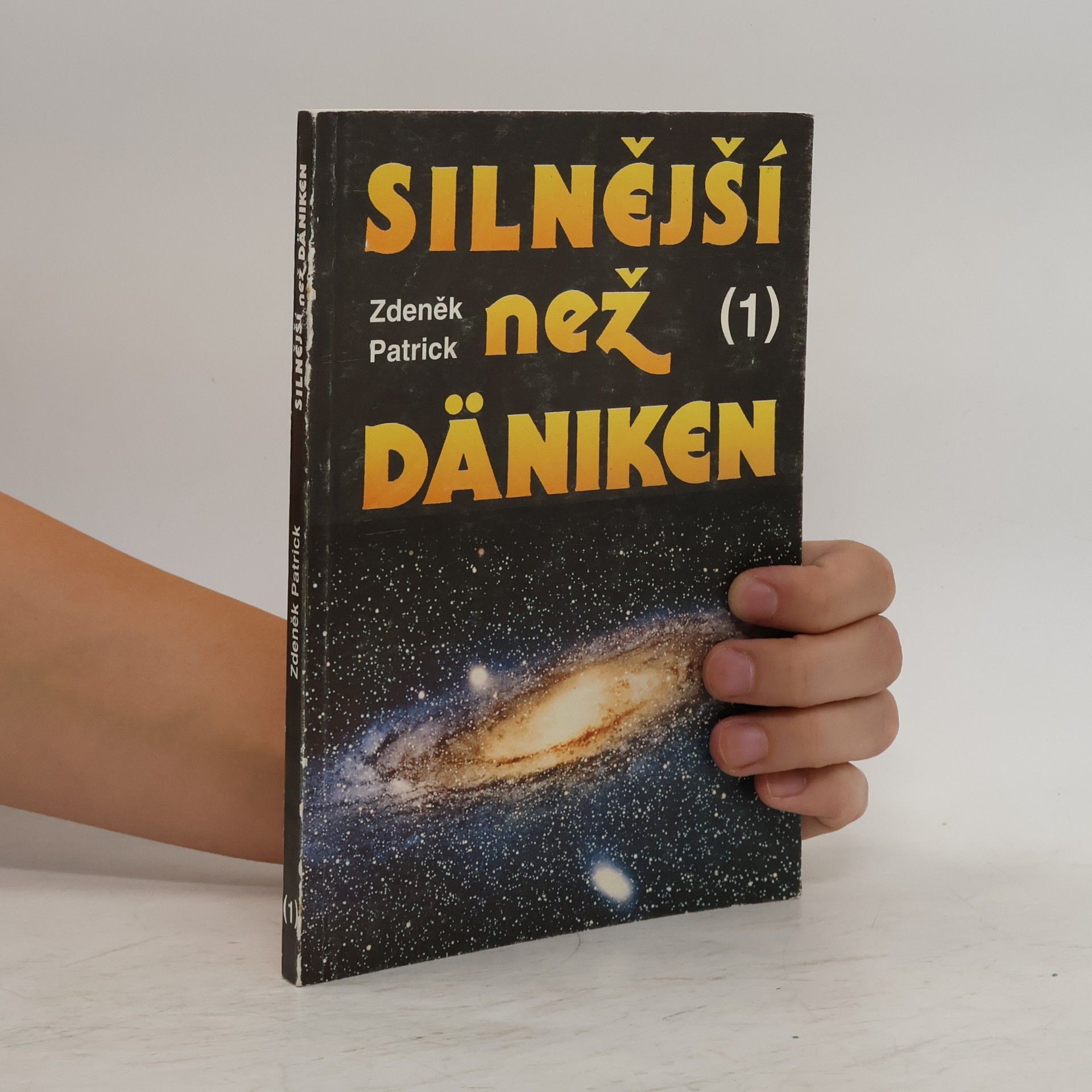 Silnější než Däniken 1
