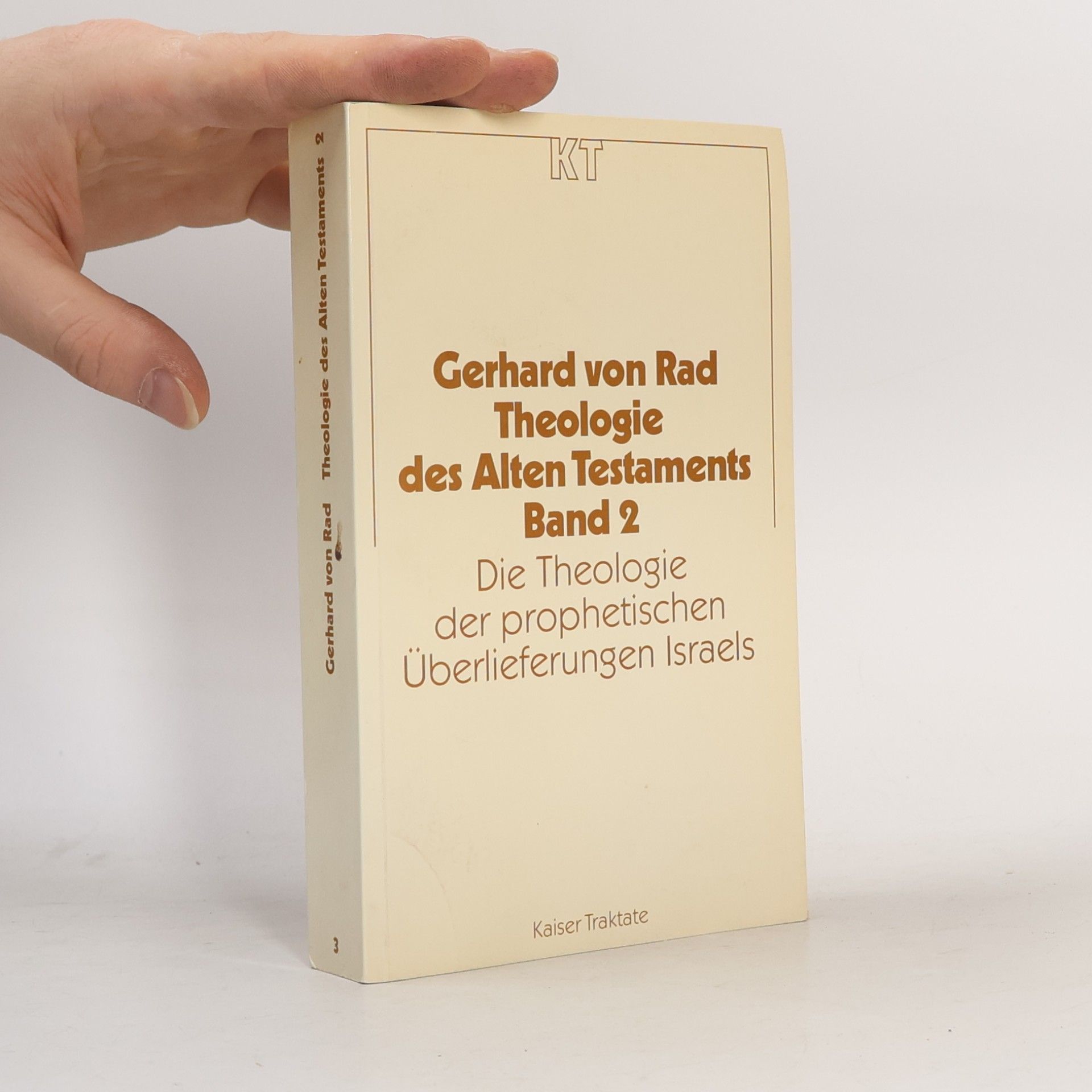Gerhard von Rad Theologie des Alten Testaments. Band 2