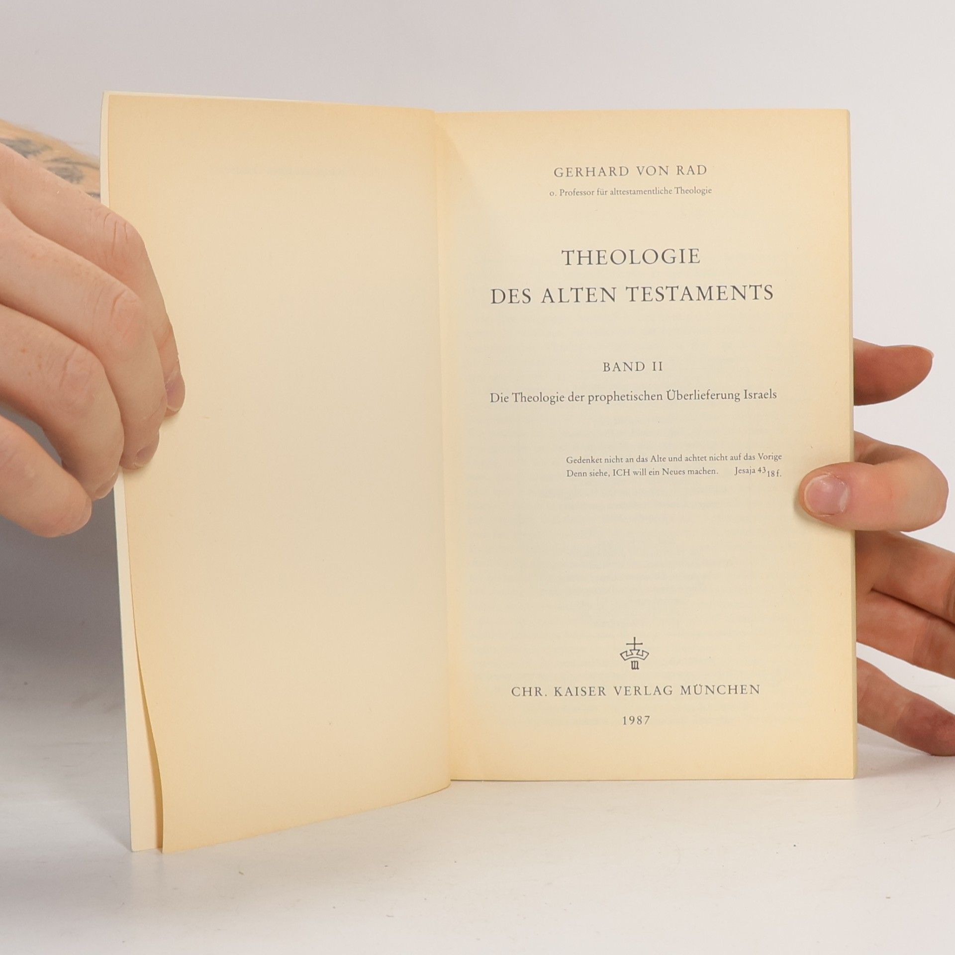 Gerhard von Rad Theologie des Alten Testaments. Band 2